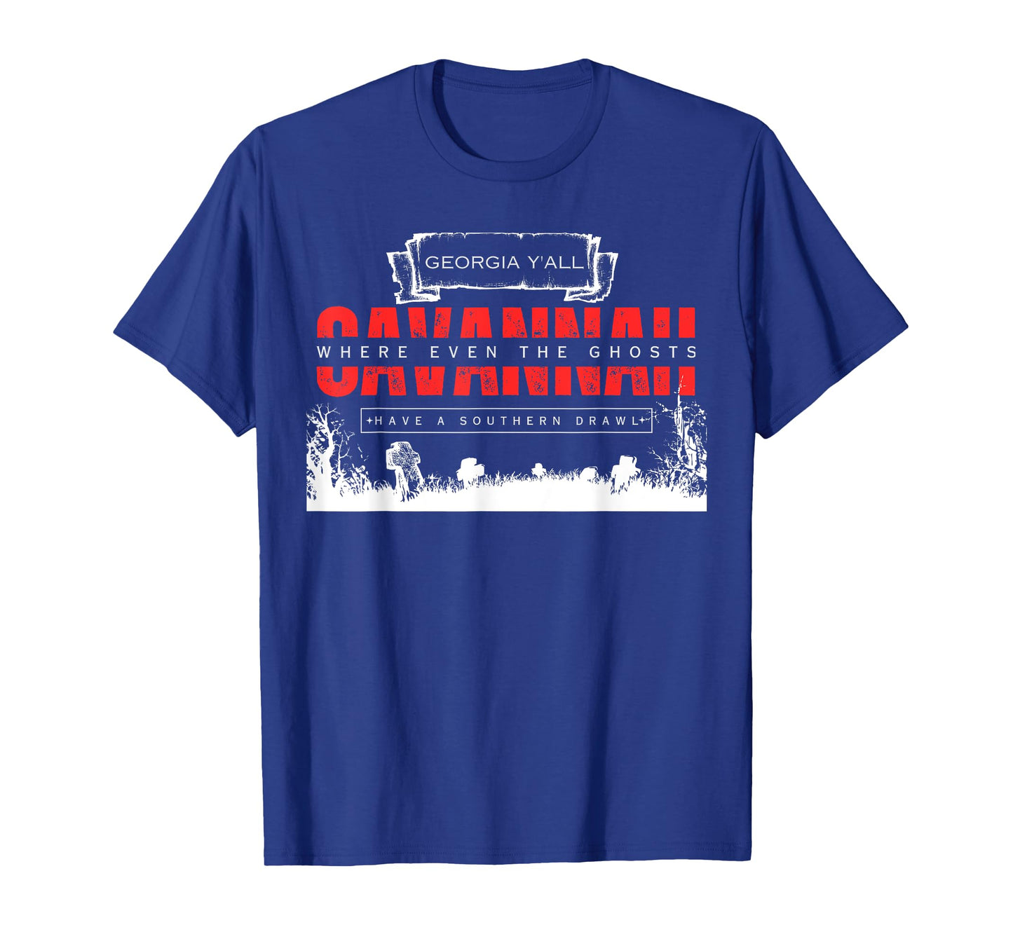Savannah Georgia Vintage Funny Ghosts Saying T-Shirt