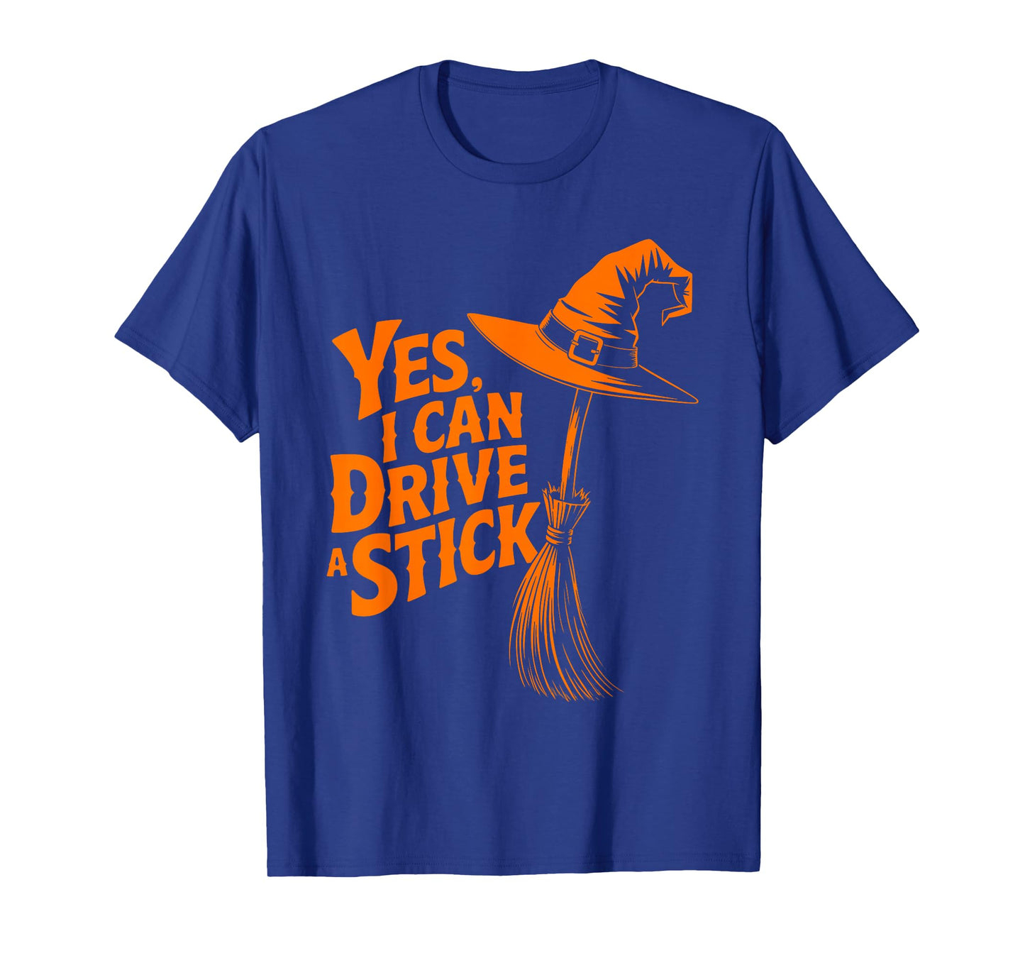 Yes I Can Drive A Stick Funny Halloween Spooky Witch T-Shirt