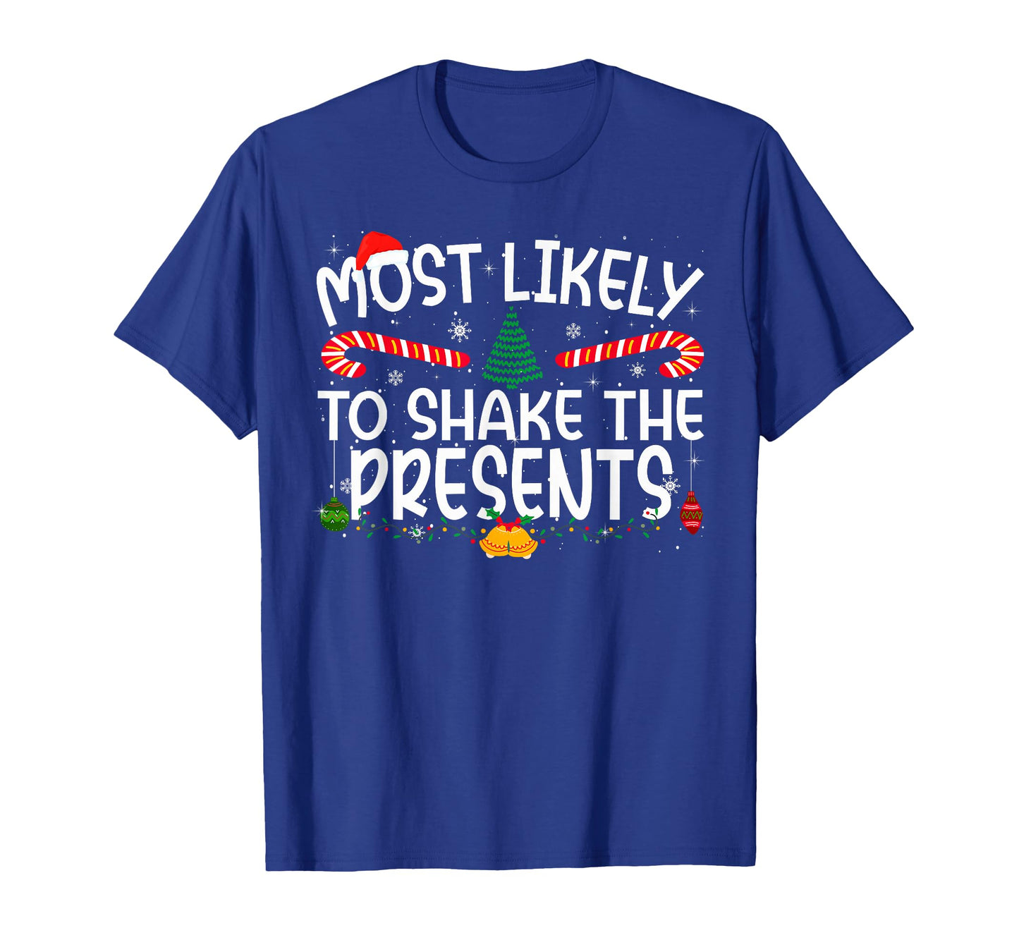 Family Matching Xmas Most Likely to Shake The Presents T-Shirt