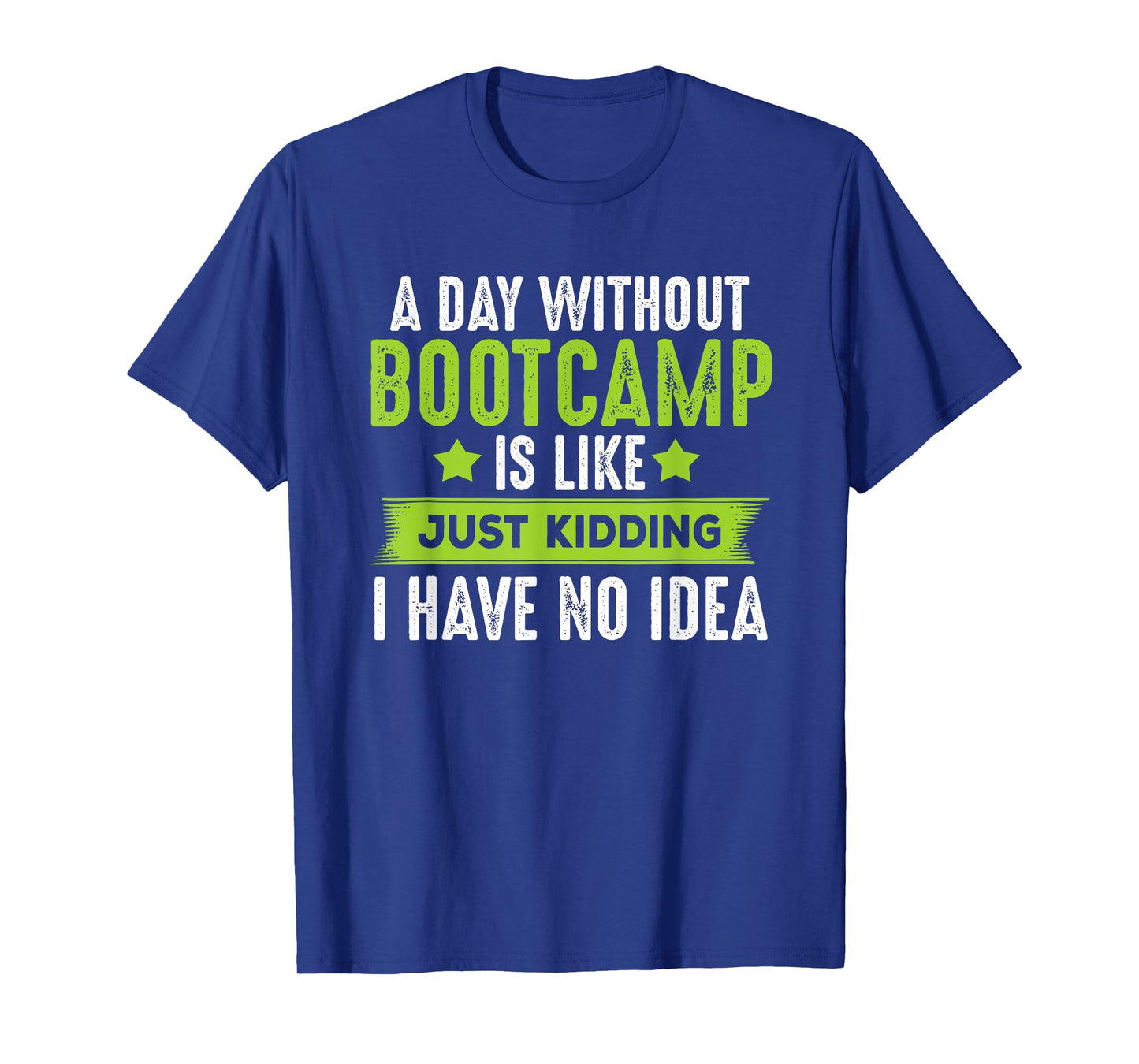 Funny Bootcamp Workout T-shirt, Gifts For Boot Camp Trainer T-Shirt