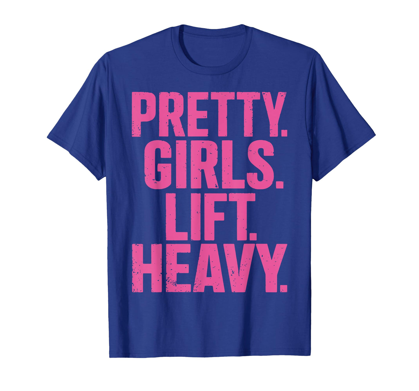 Weightlifting Fitness Gym Powerlifter Girl - Pretty Girls Lift Heavy - Black - Women's Workout T-Shirt - Small - Crew Neck - Short Sleeve - Classic Modern - Letter Print - Pull On - 1 Count