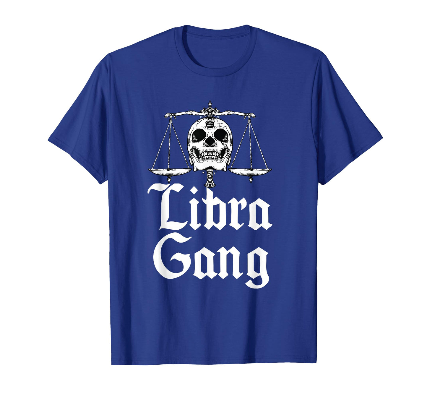September to October birthday Libra Zodiac sign Libra gang T-Shirt