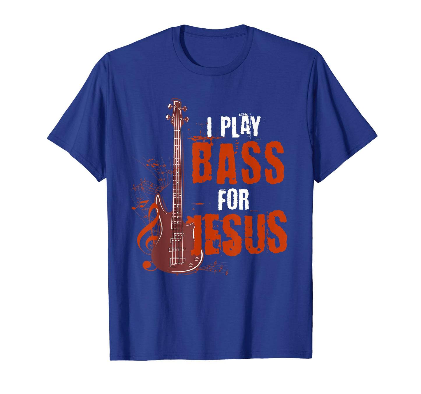 I Play Bass For Jesus Bass Guitarist T-Shirt