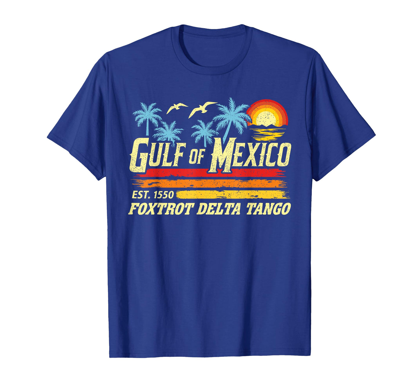 Gulf Of Mexico 1550 Retro Beach Funny Foxtrots Delta Tangos T-Shirt