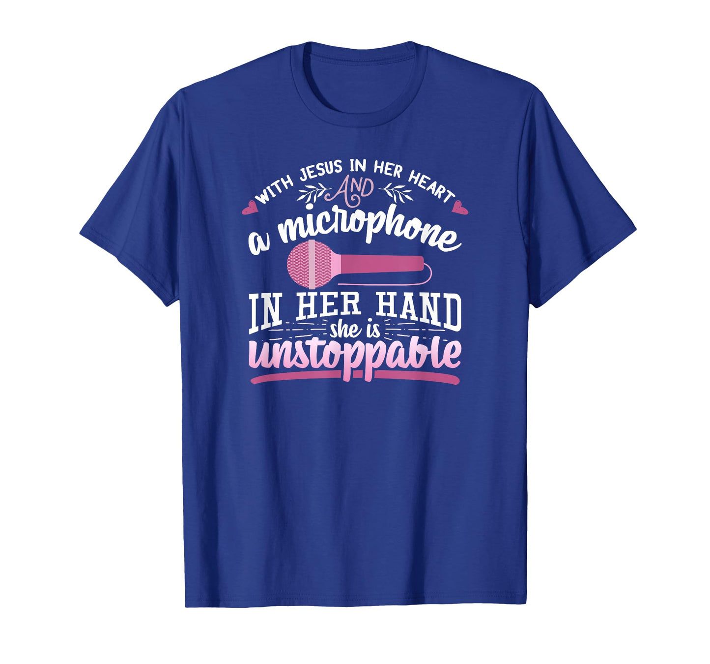 Christian Gospel Singer With Jesus In Her Heart Microphone T-Shirt