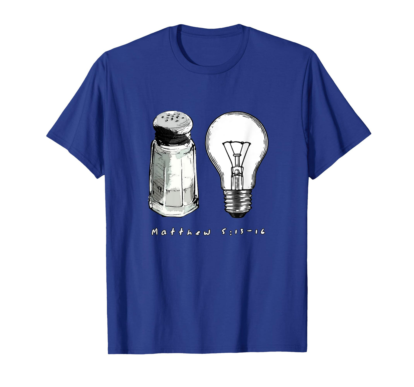 Funny Salt and Light Christian Bible Verse Tee T-Shirt