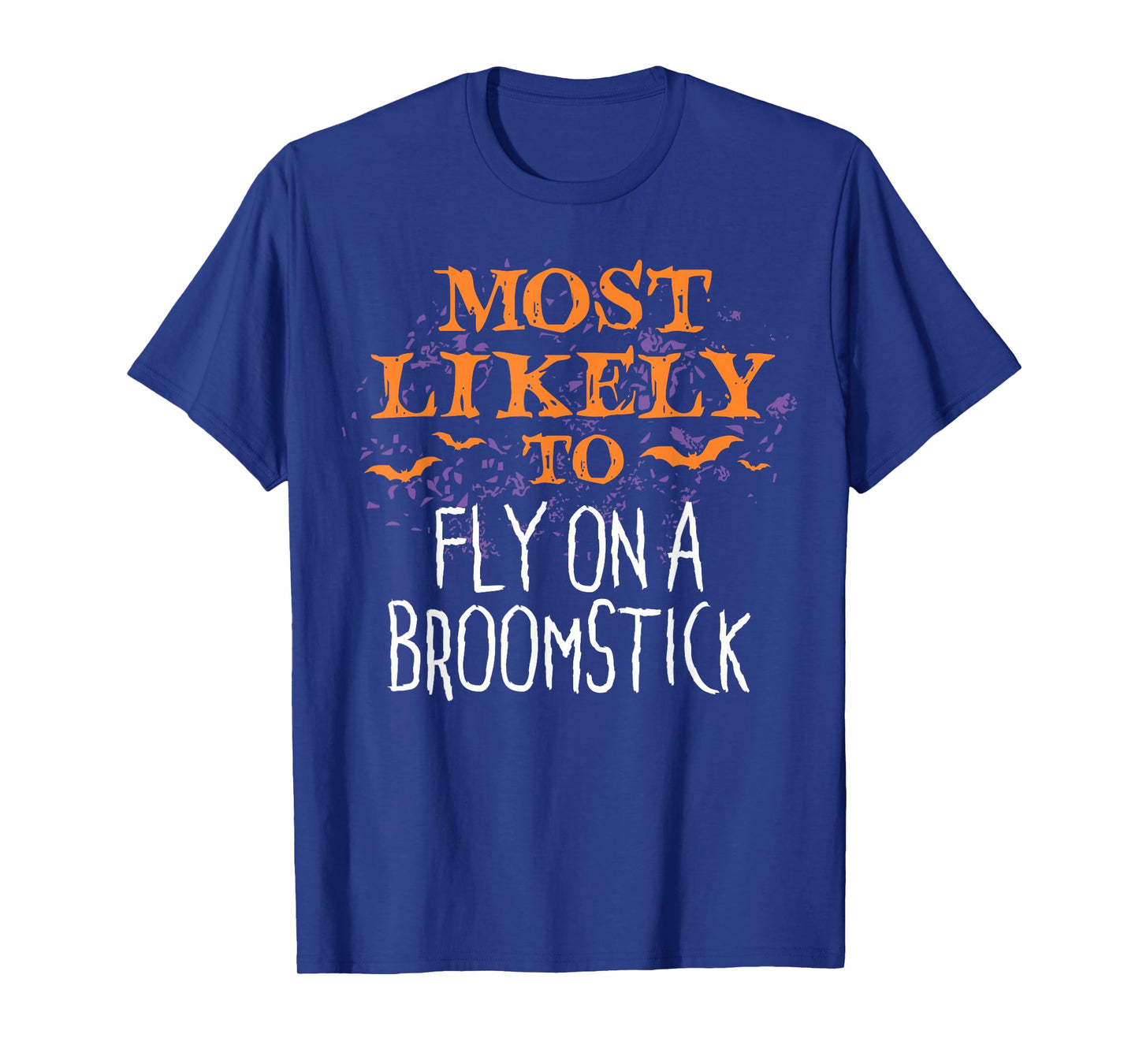 Most Likely To Halloween Fly On A Broomstick Matching T-Shirt