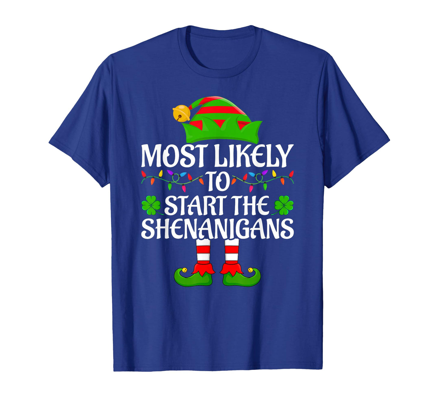 Most Likely to Start The Shenanigans Elf Christmas Pajamas T-Shirt