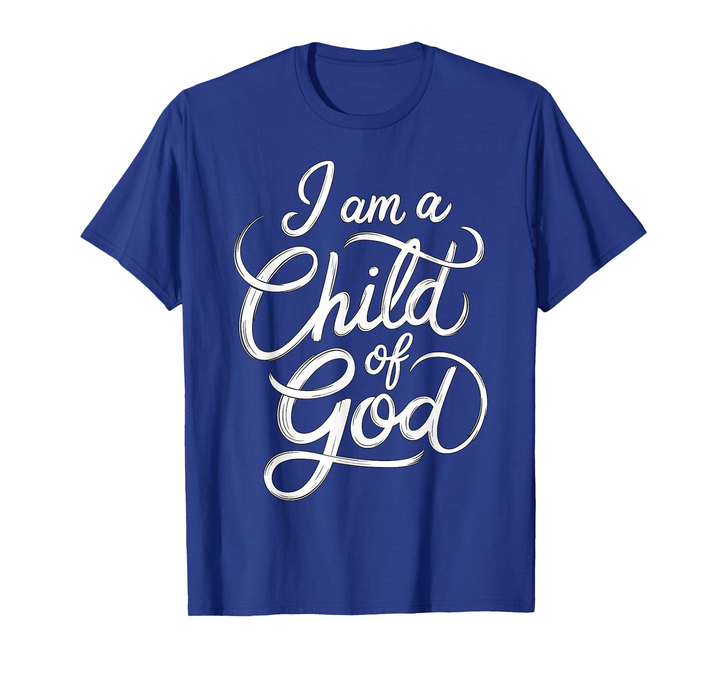 I am a Child of God Christian Jesus T-Shirt
