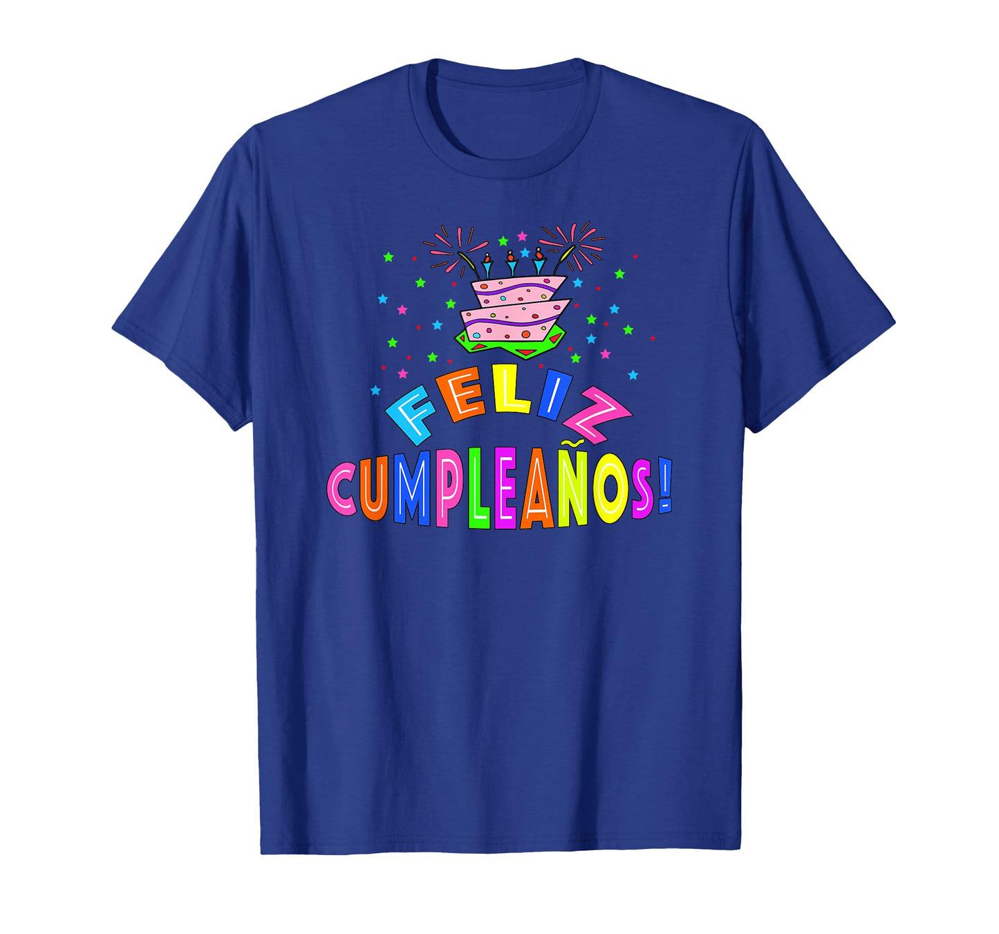 Feliz Cumpleanos Happy Birthday in Spanish T-Shirt