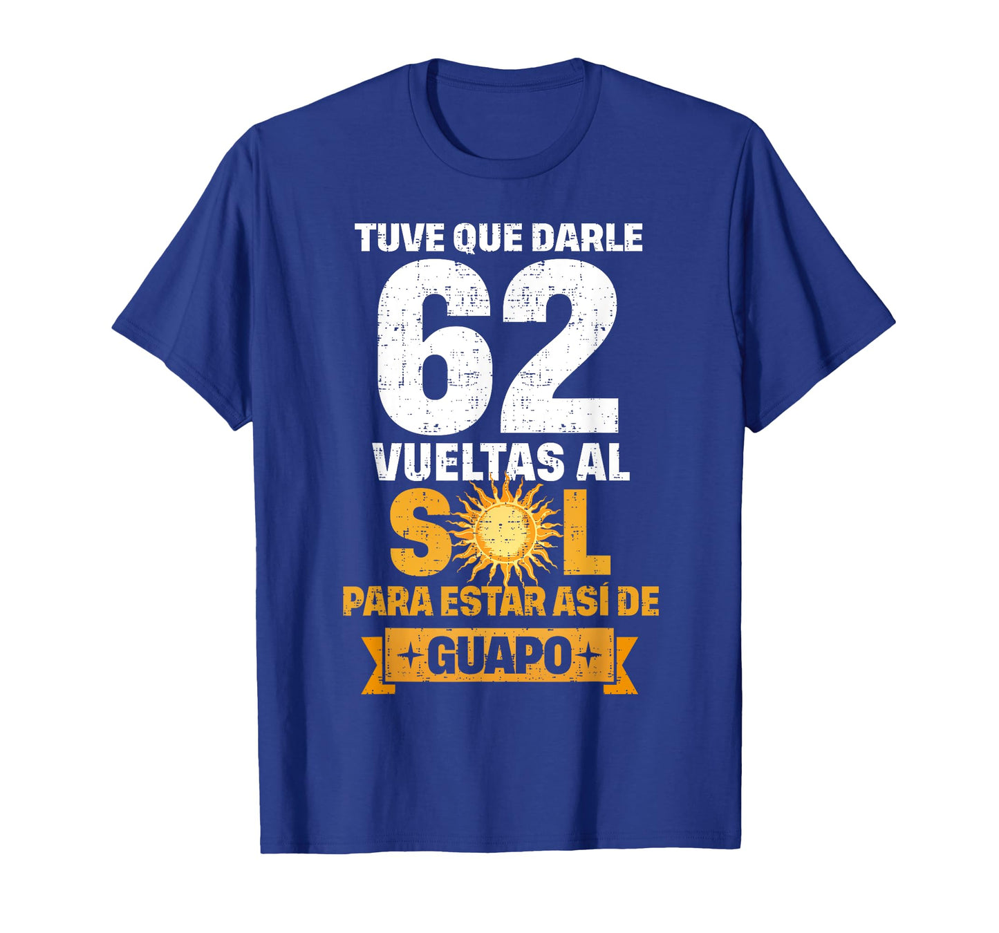 62nd Birthday gift for Men in Spanish Regalo cumpleanos 62 T-Shirt