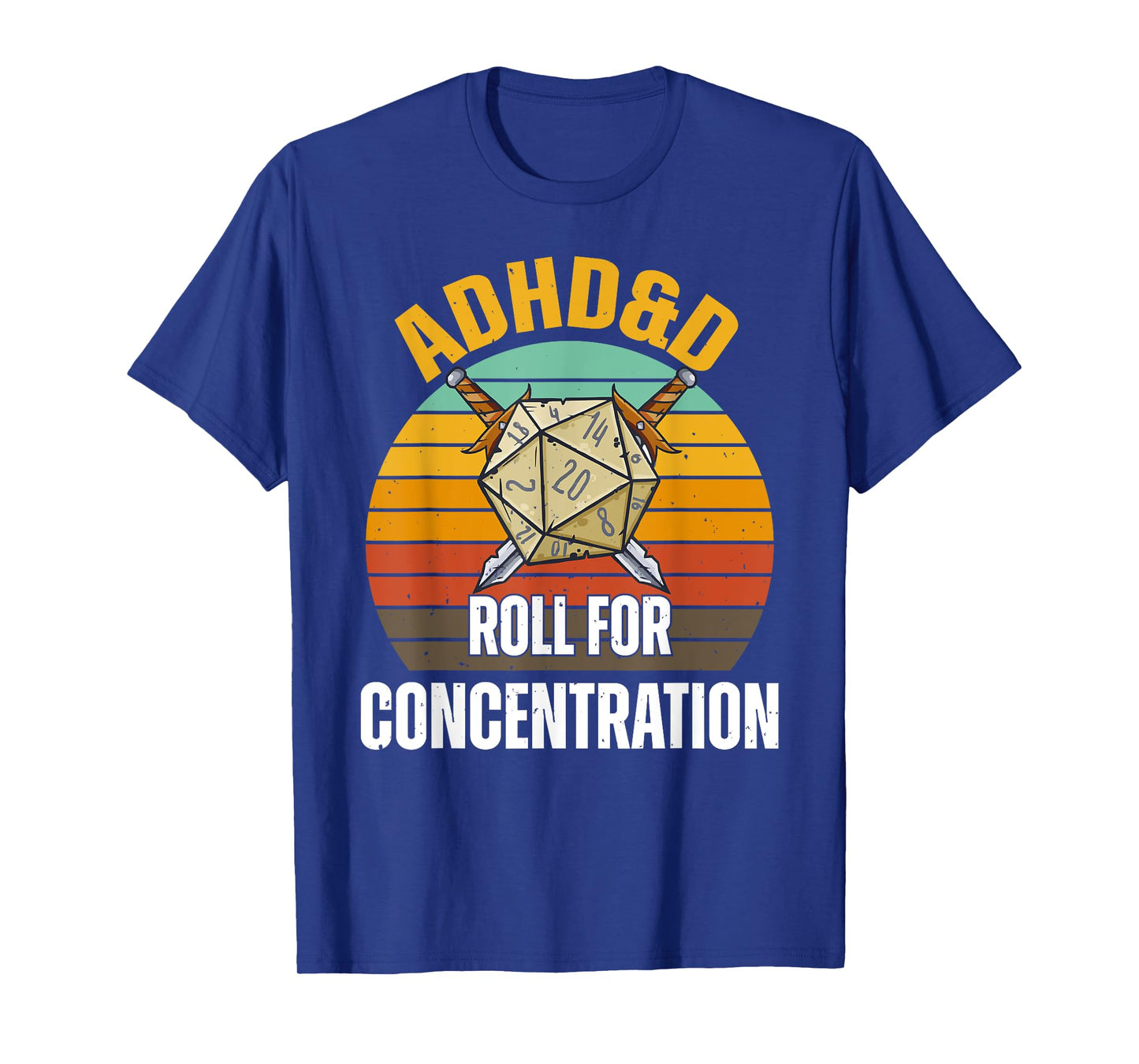 Funny Retro Cool Gaming ADHD&D Roll For Concentration Gamer T-Shirt