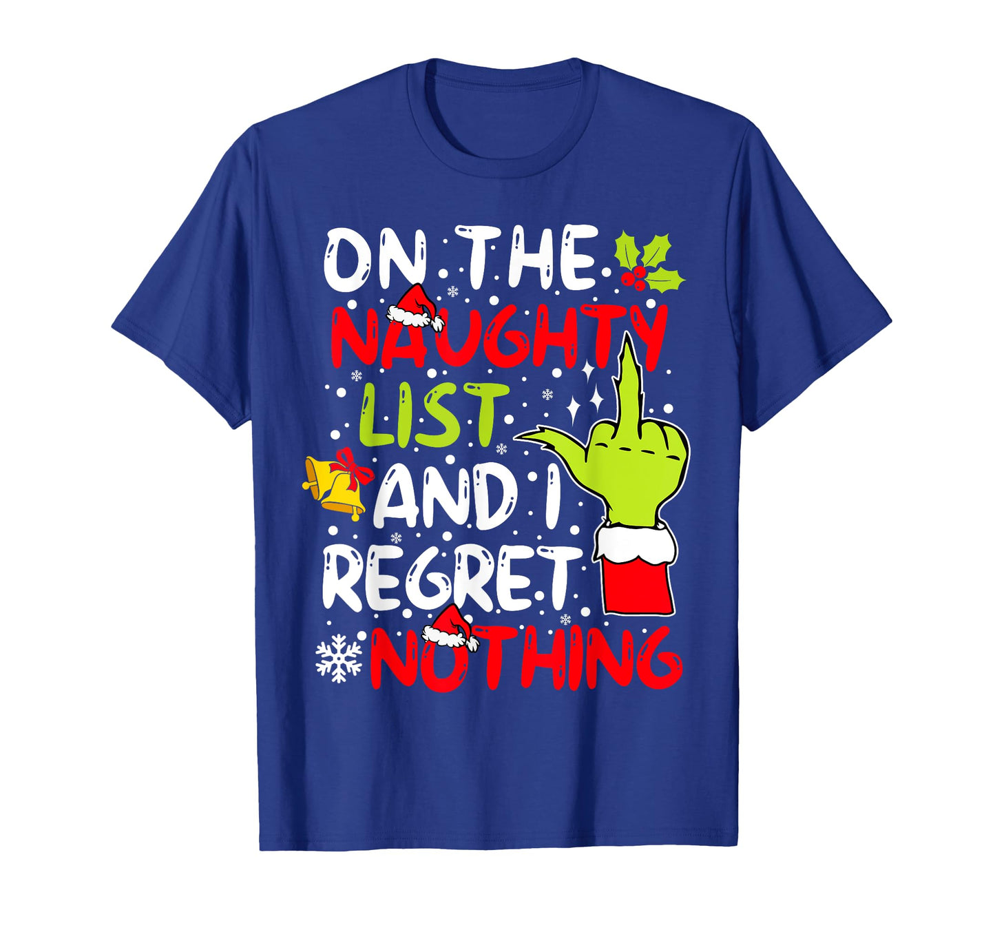 On The Naughty List And I Regret Nothing For Women Couples T-Shirt