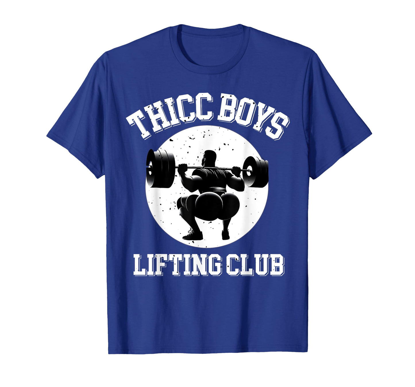 Thicc Boys Lifting Club Funny Gym Mens Squat Bodybuilding T-Shirt