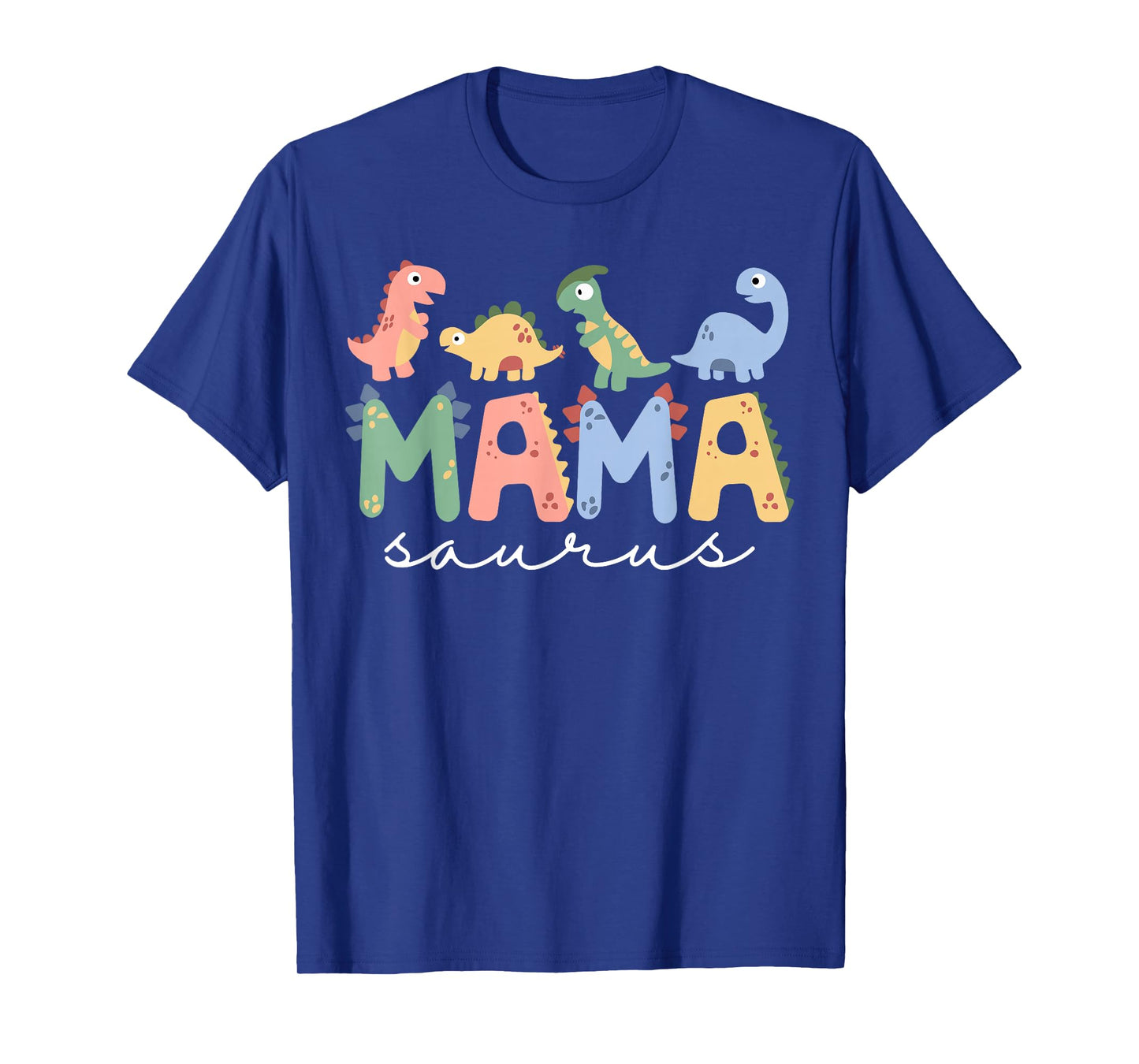 Funny Cute Mamasaurus T Rex Dinosaur Mama Saurus Family T-Shirt