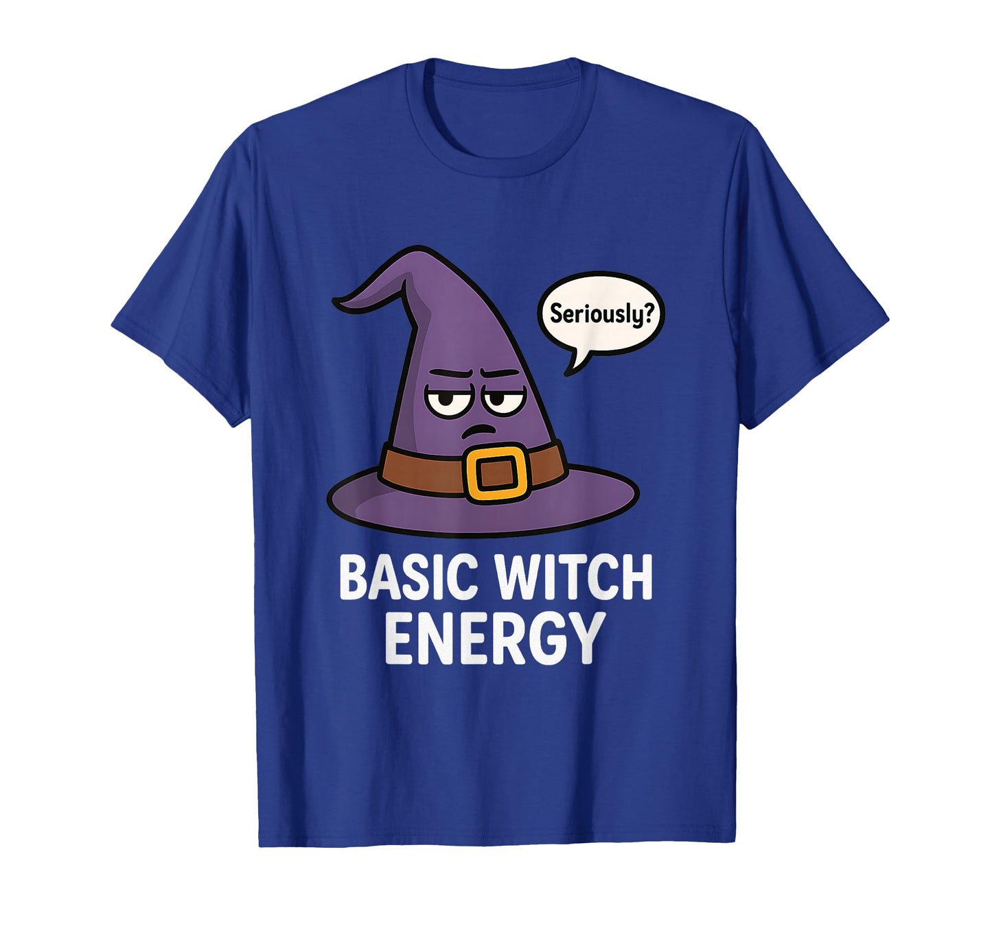 Funny Basic Witch Pun Sarcastic Halloween Costume for Women T-Shirt