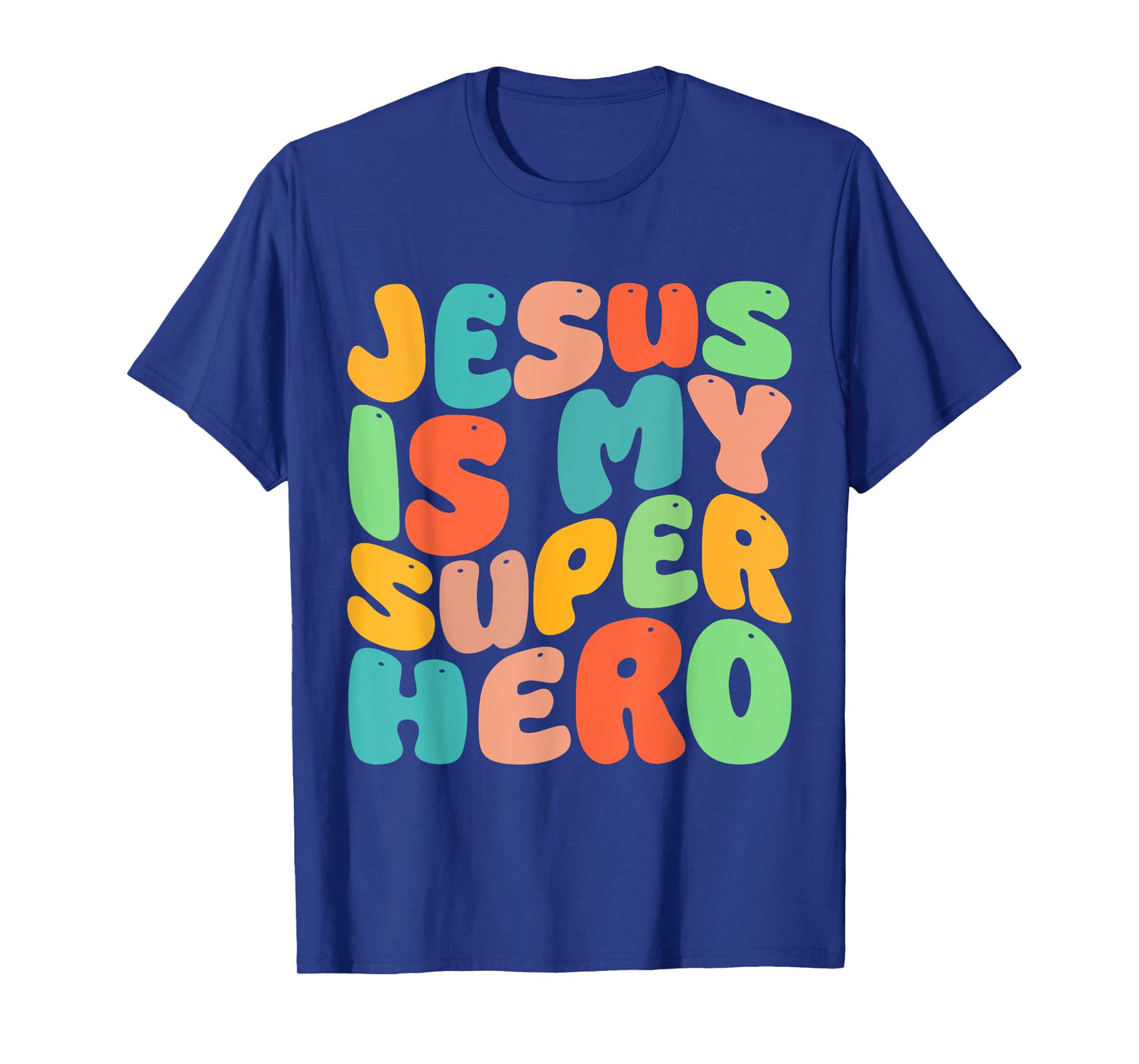 Jesus Is My Superhero Christian Religious T-Shirt