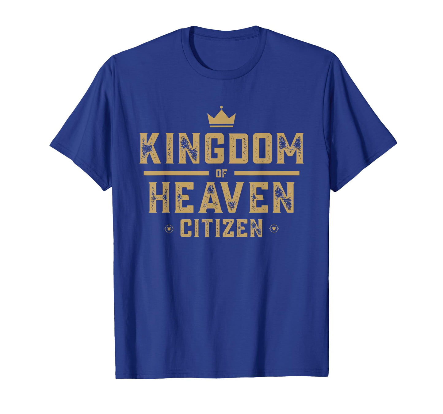 Kingdom of Heaven Citizen Jesus is King Christian Men Women T-Shirt