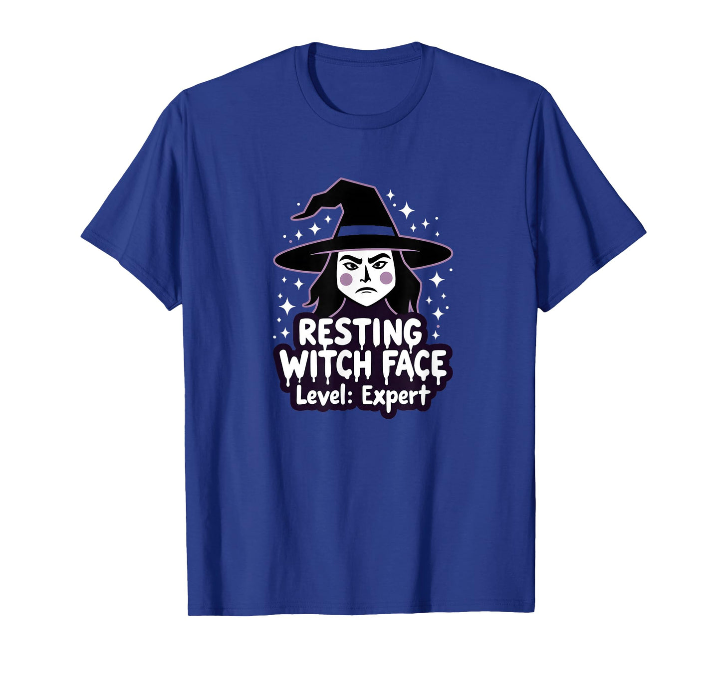 Halloween Humorous Resting Witch Face Expert Level T-Shirt