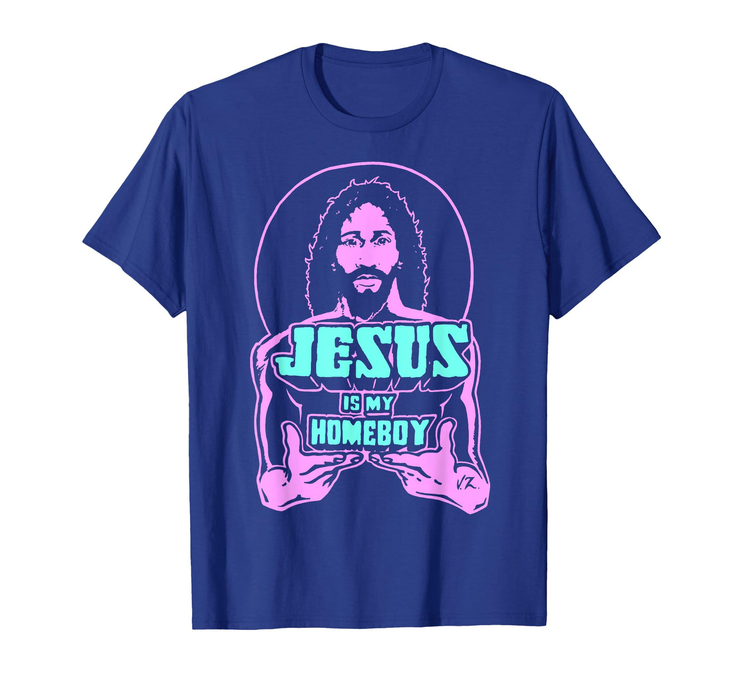 Jesus Is My Homeboy 80s Colours T-Shirt