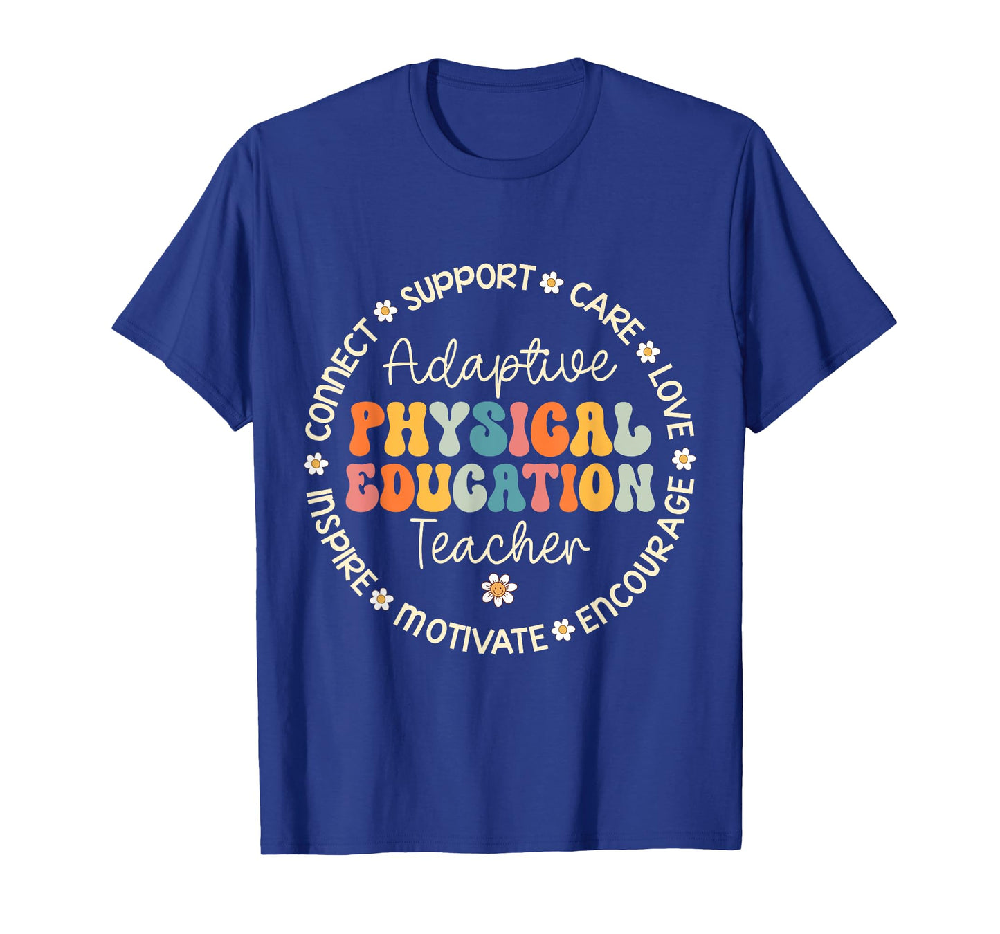 Adaptive Physical Education Teacher Week Back to School T-Shirt for Men Women Girls Kids