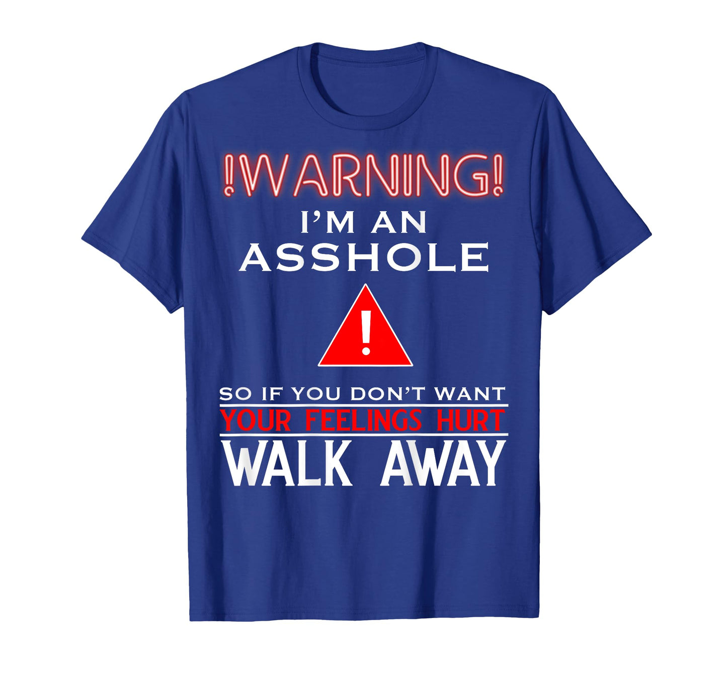 Anti Social Shirt Warning I'm An Asshole T-Shirt Adult Humor
