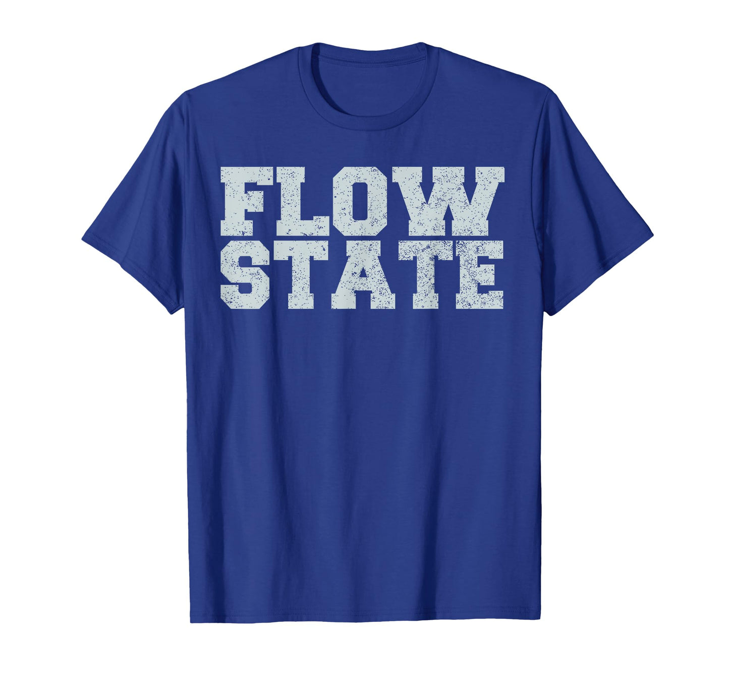 Flow State T-Shirt - Vintage Distressed Flow State Shirt T-Shirt
