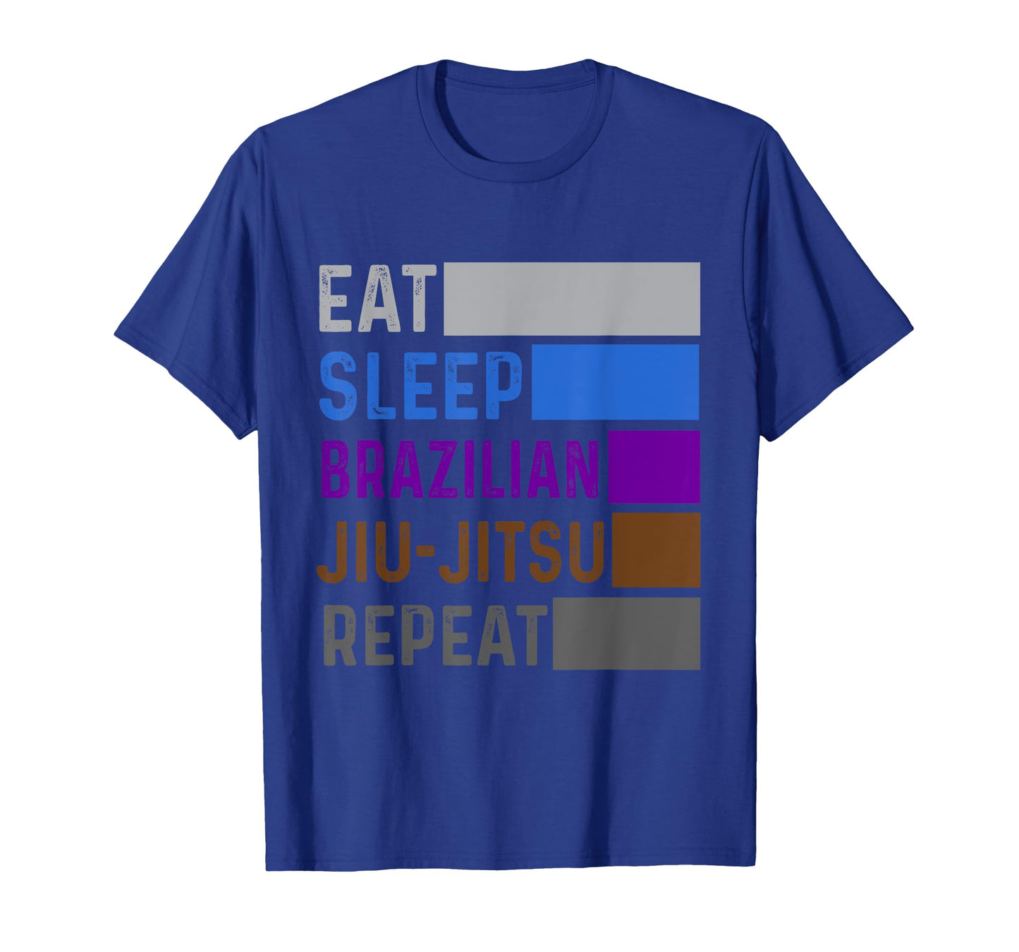 Eat Sleep Brazilian Jiu Jitsu Repeat Belt Ranking Gracie BJJ T-Shirt