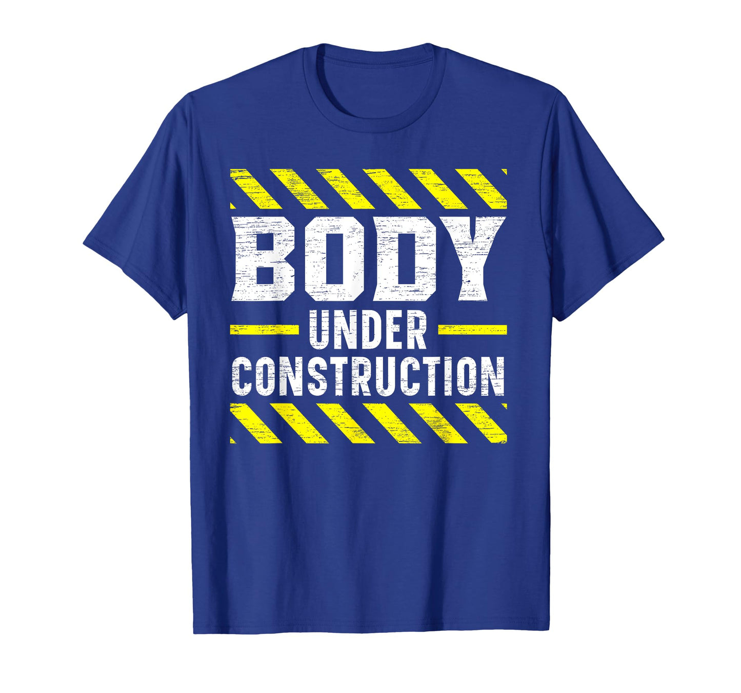 Body Under Construction Bodybuilding Workout Bodybuilder T-Shirt