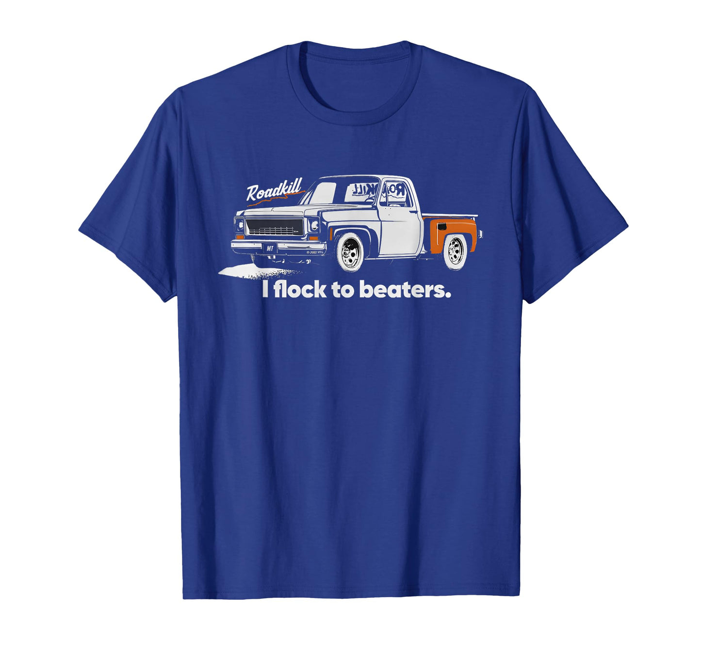 Roadkill I Flock to Beaters Adult T-Shirt