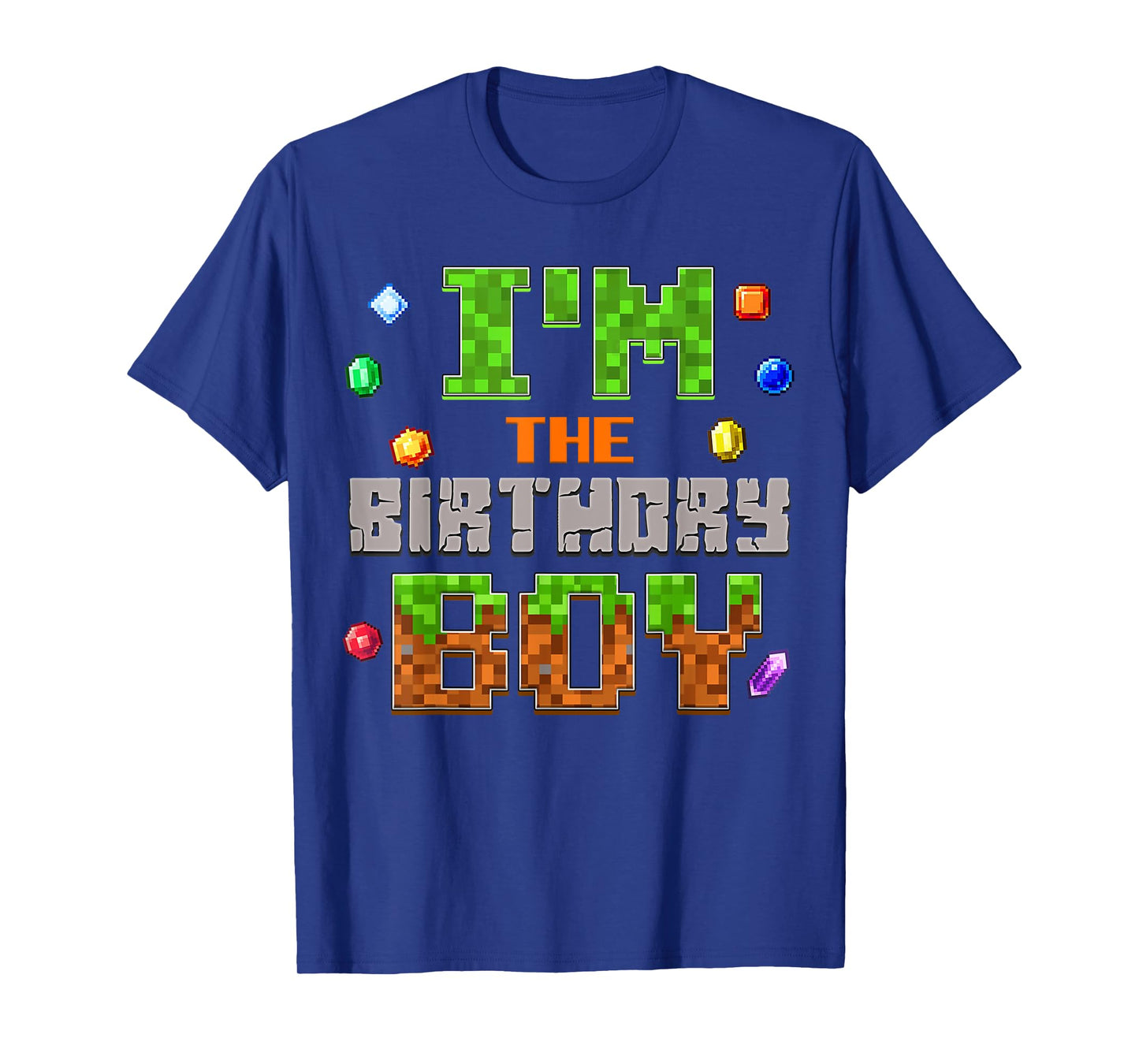 Funny I'm The Birthday Boy Video Game Pixel Number T-Shirt