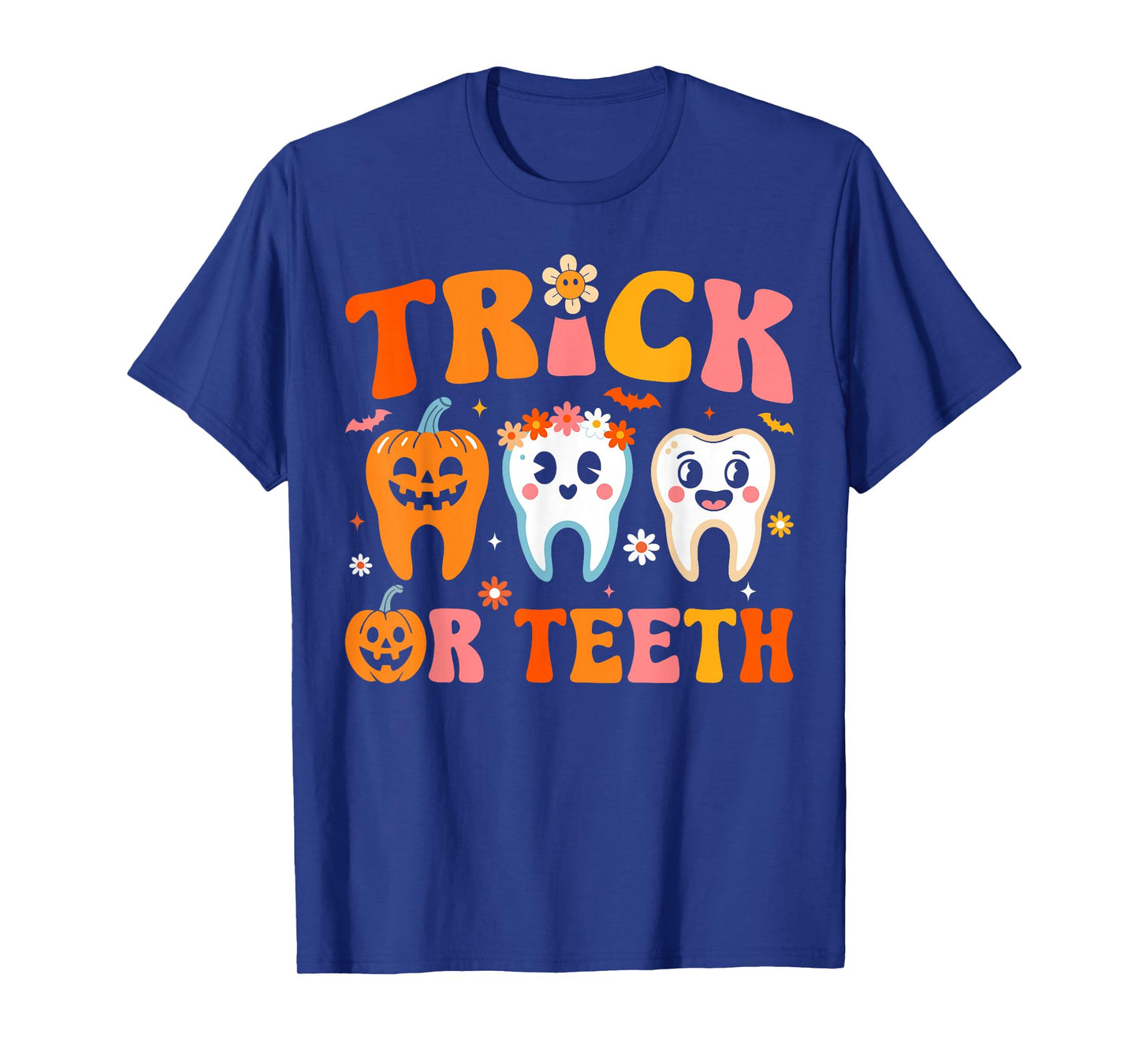 Trick Or Teeth Funny Dental Halloween Costumes Treat Dentist T-Shirt