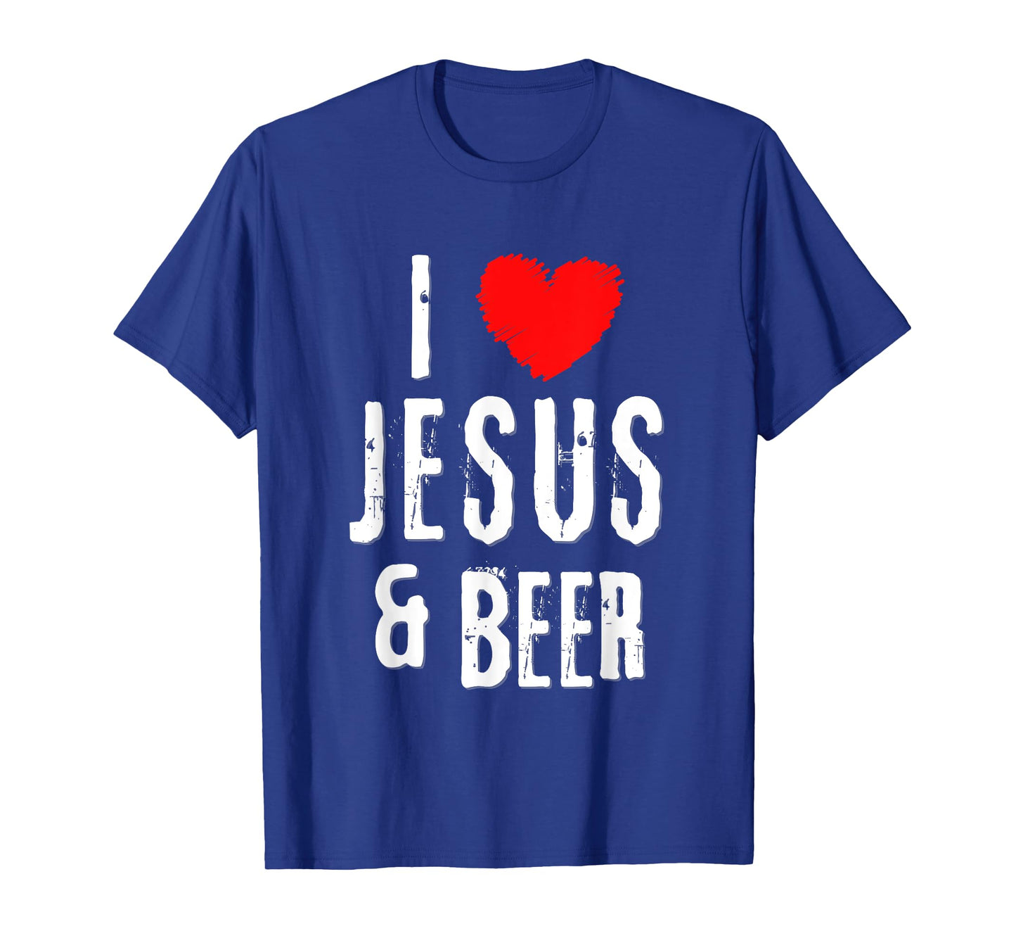 I Love JESUS and BEER, Christian Vintage Grunge alcohol T-Shirt