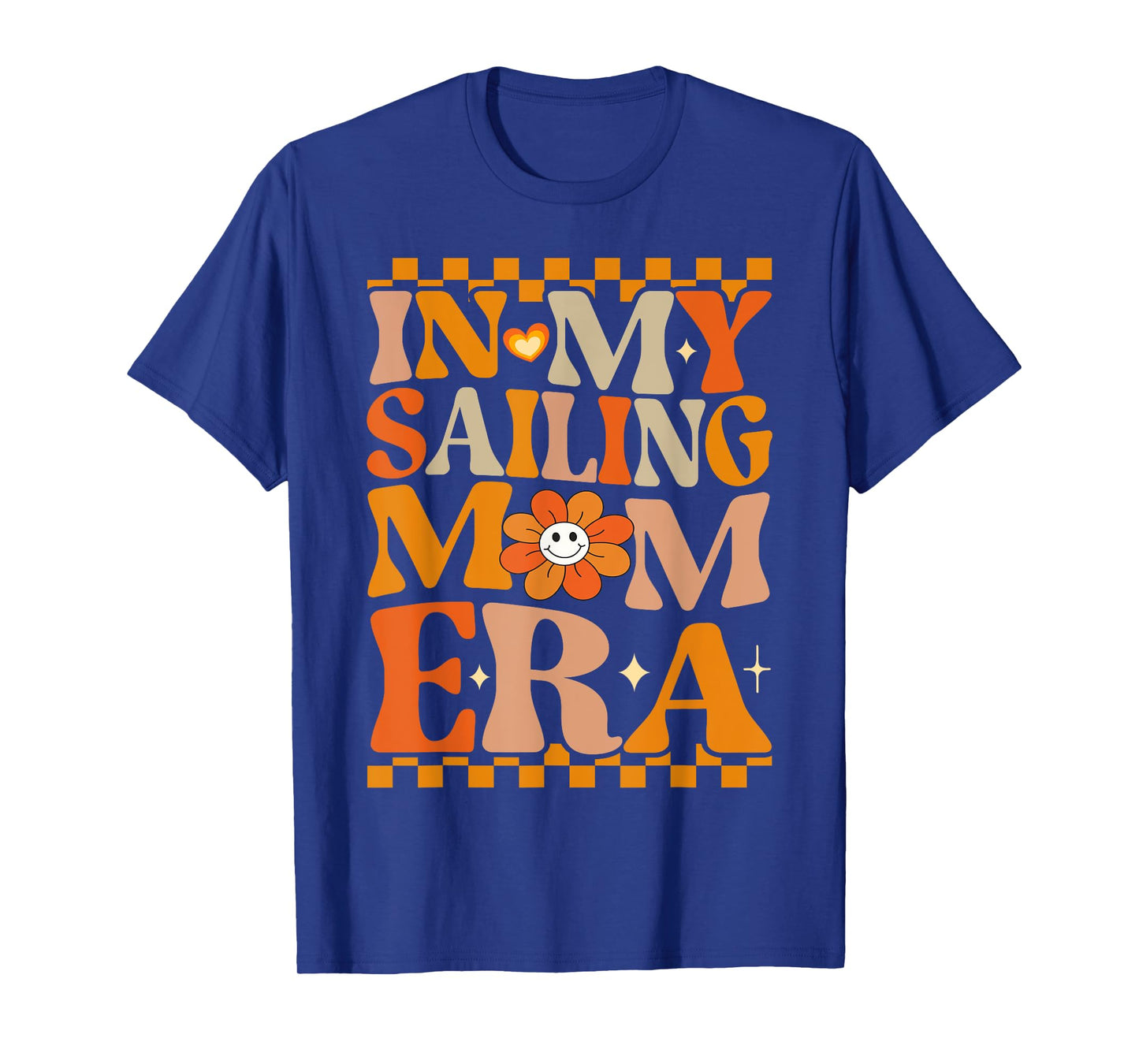 In My Sailing Mom Era | Retro Groovy Hippie Sailing T-Shirt