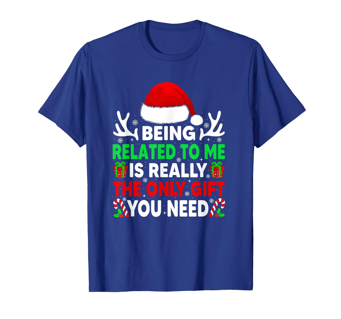 Being Related to Me Family Xmas Pajamas Funny Christmas T-Shirt