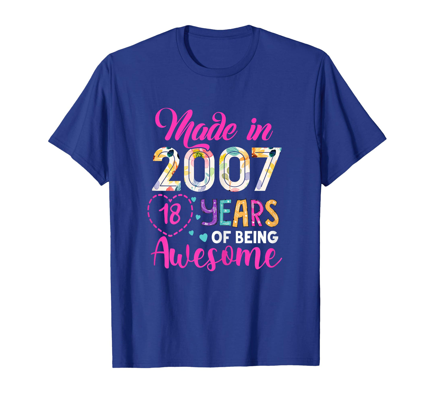 18 Year Of Being Awesome Made In 2007 Birthday Gifts Vintage T-Shirt