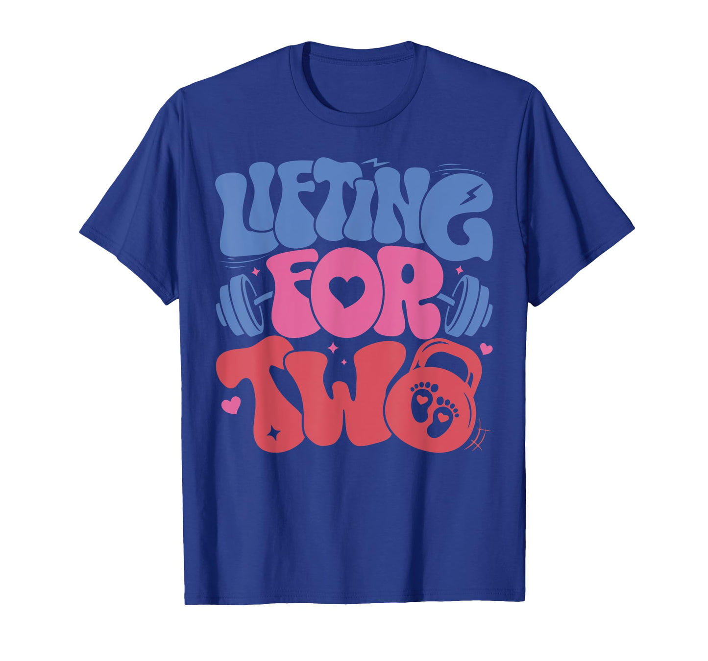 Lifting For Two Pregnancy Gym Fitness Workout Expecting Mom T-Shirt