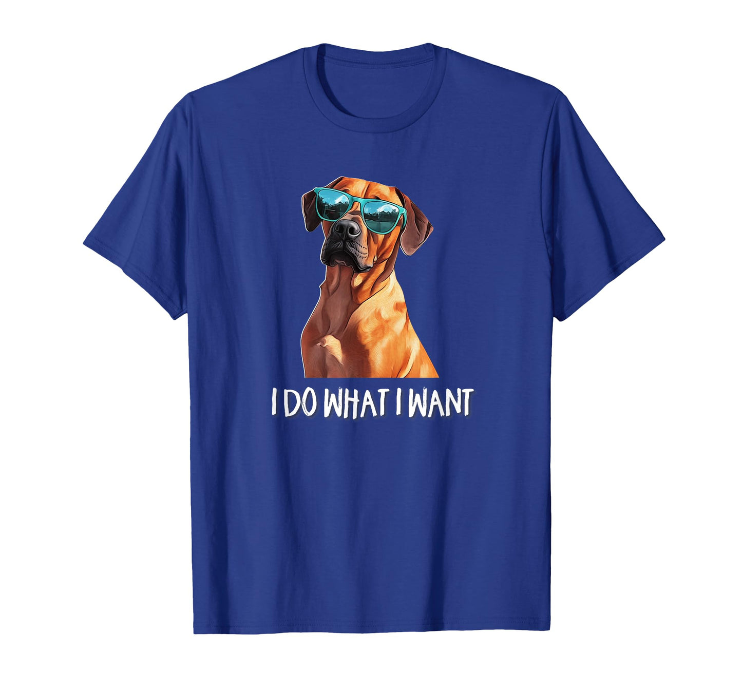 Funny Do What I Want Rhodie Lover T-Shirt