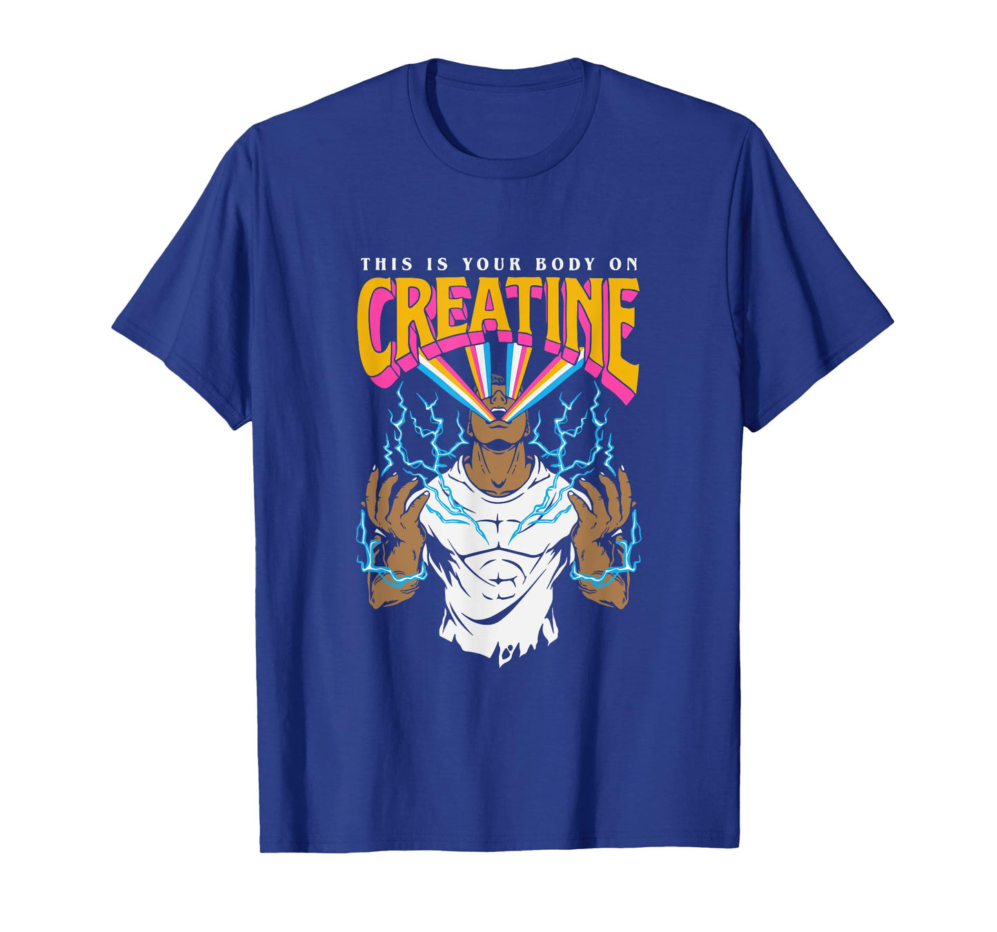 This Is Your Body On Creatine Workout Gym Birthday Gift T-Shirt
