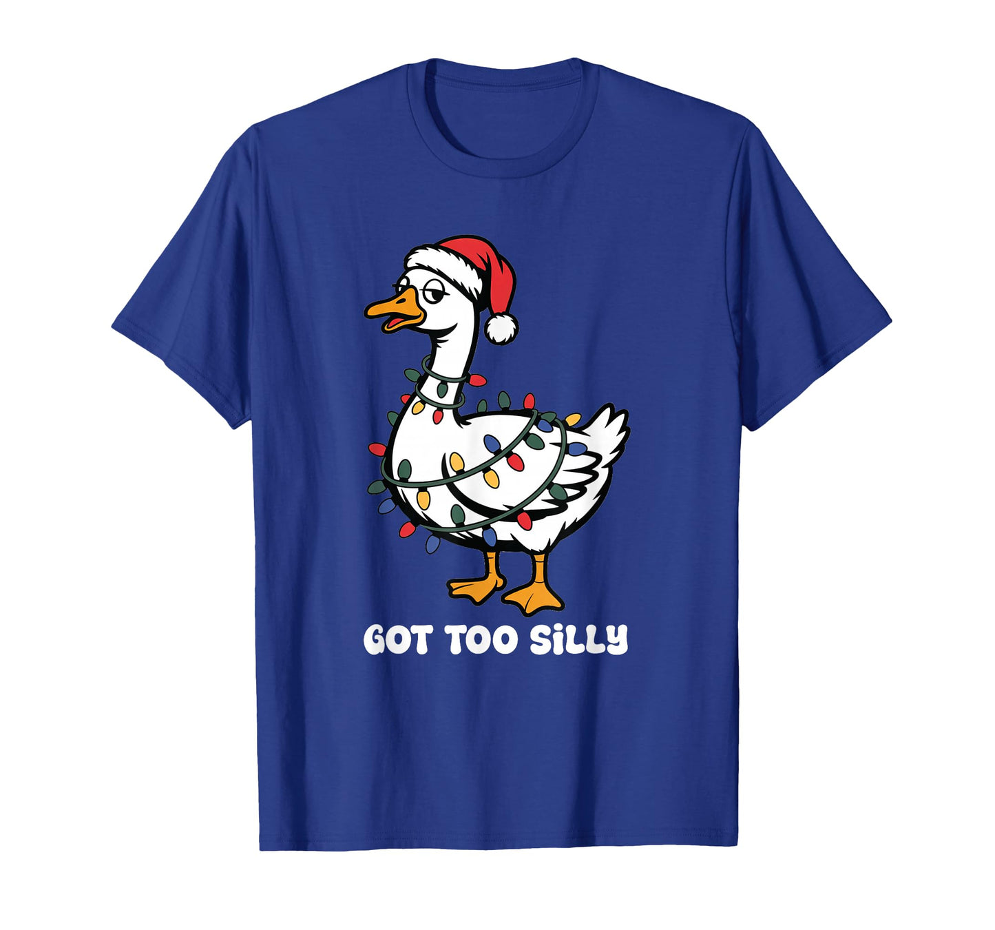 Got Too Silly Christmas Funny Santa Humor for Animal Lovers T-Shirt