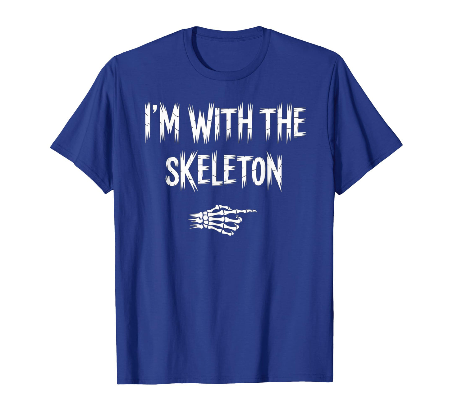 I'm with Skeleton Halloween Costume Couples Matching Gifts T-Shirt