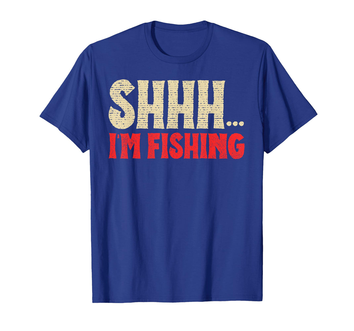 Shhh I'm Fishing Fish Lovers Retro Angler Father Dad Vintage T-Shirt