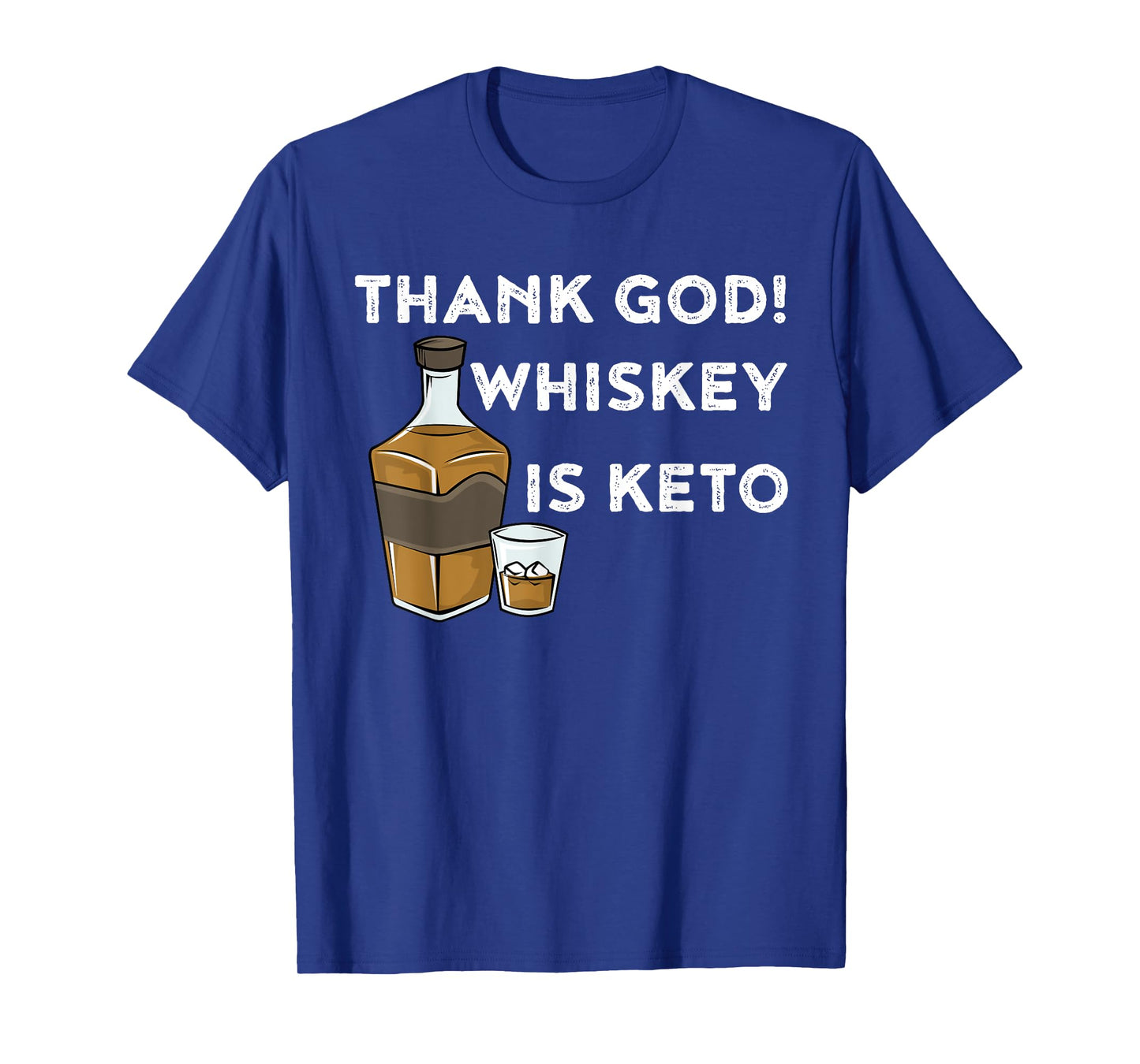 Whiskey is Keto TShirt | Funny Keto Diet Shirt T-Shirt