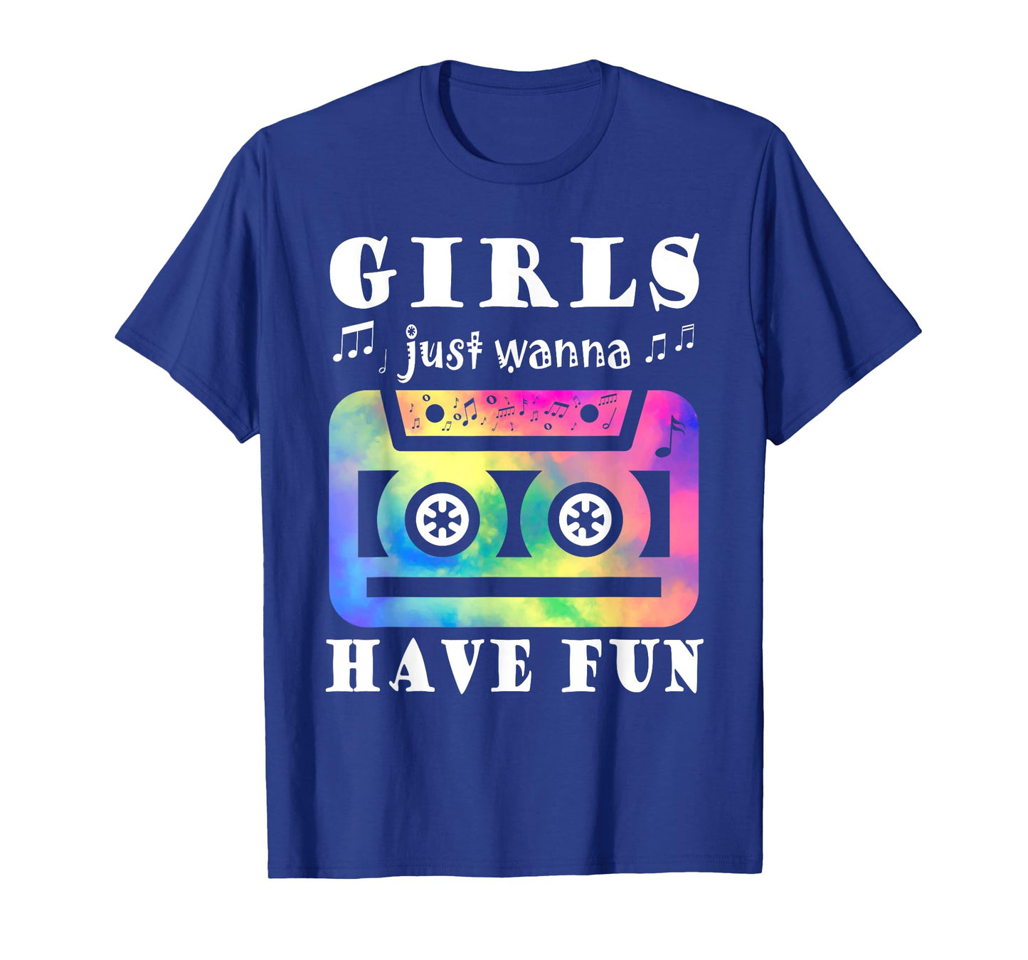 Funny 80s 90s Girls Just Wanna Have Fun Cassette Vintage T-Shirt