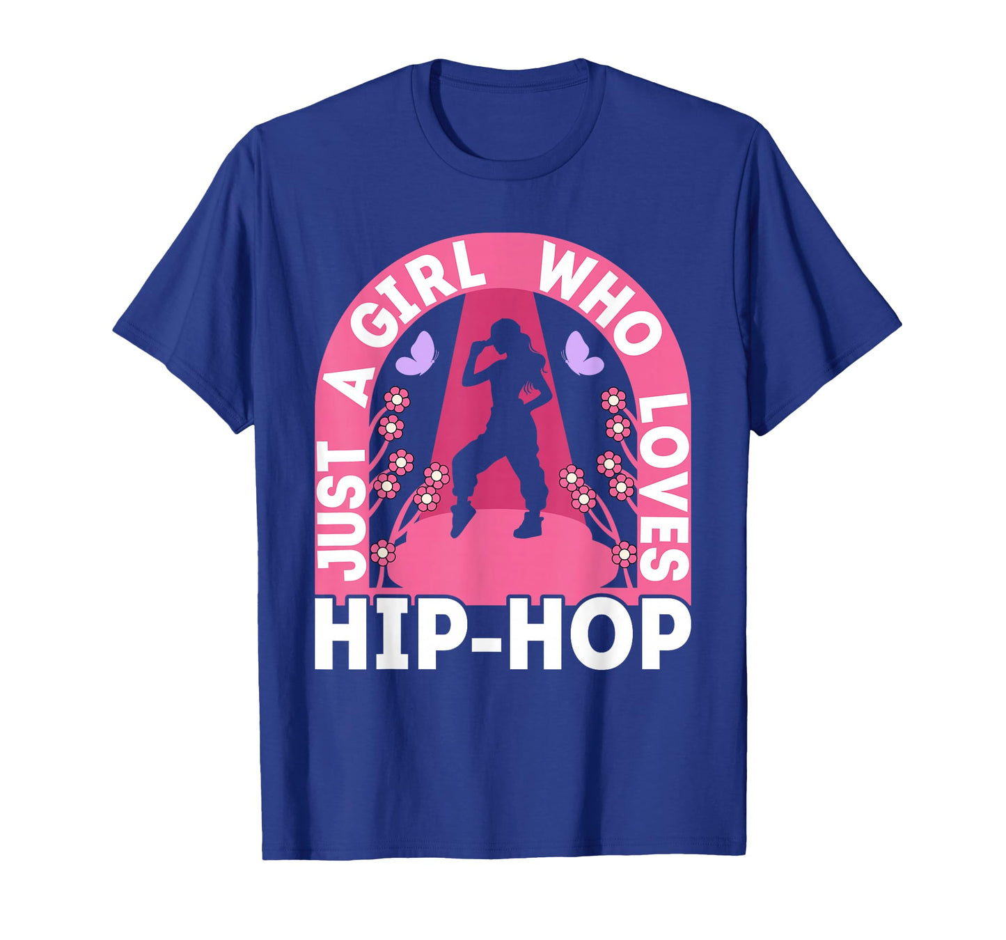 Just A Girl Who Loves Hip Hop Dance Outfit Girls 90s Hip Hop T-Shirt