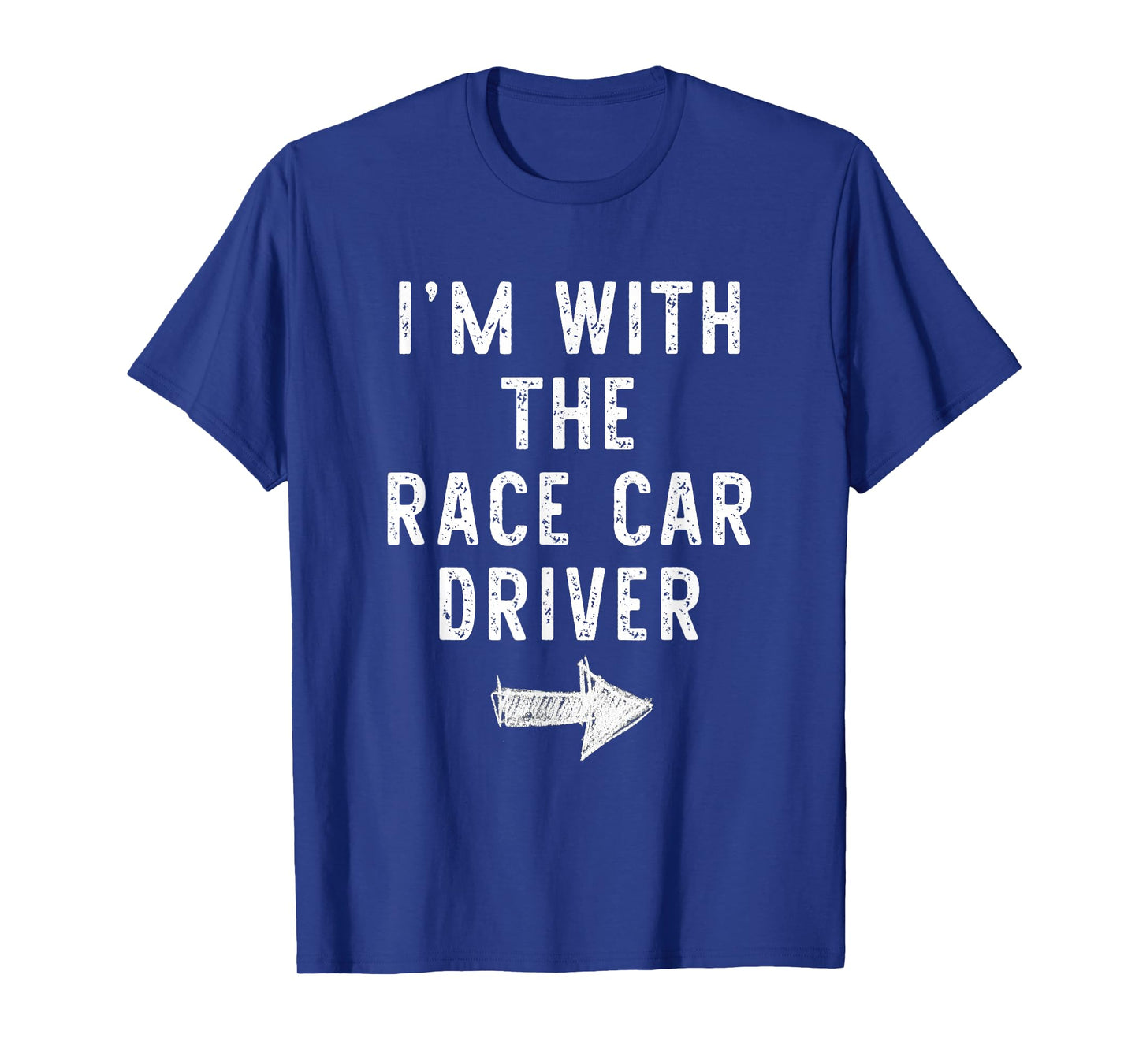 I'm With Race Car Driver Costume Halloween Couple RaceCar T-Shirt
