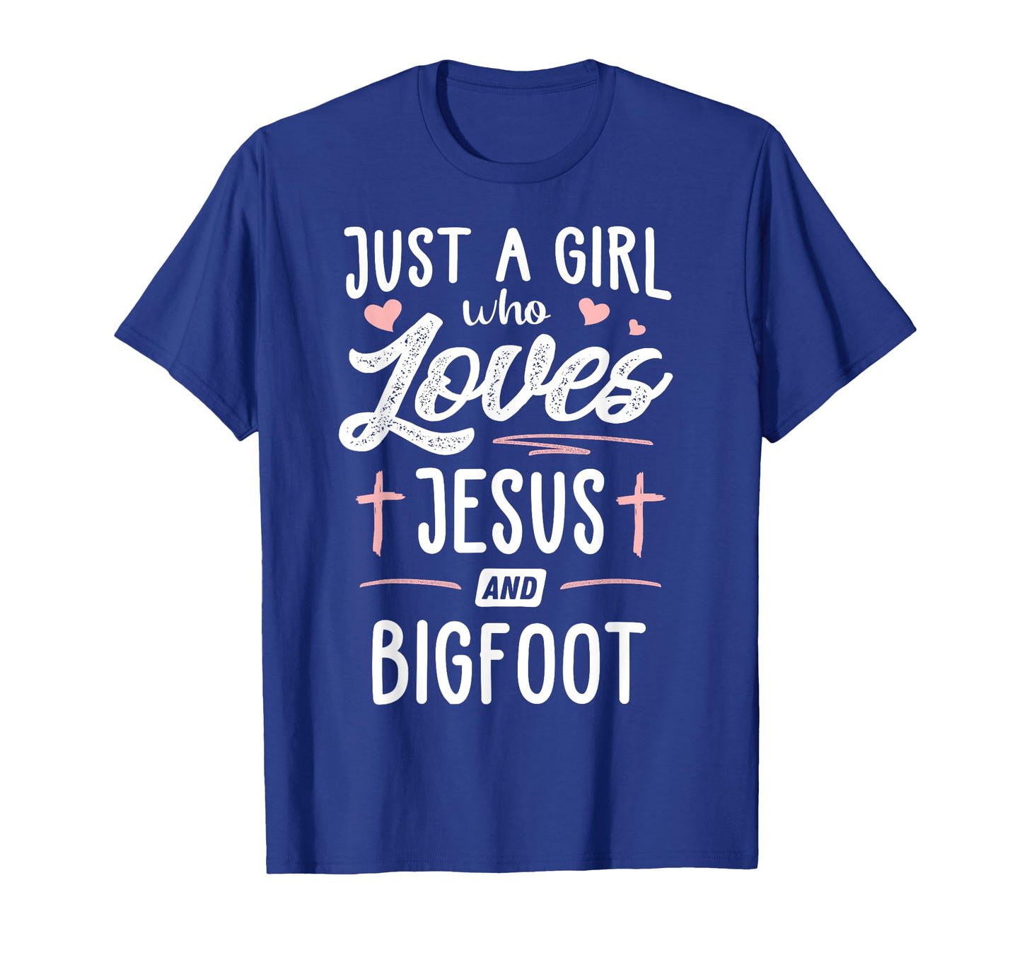 Just A Girl Who Loves Jesus And Bigfoot Gift Women T-Shirt