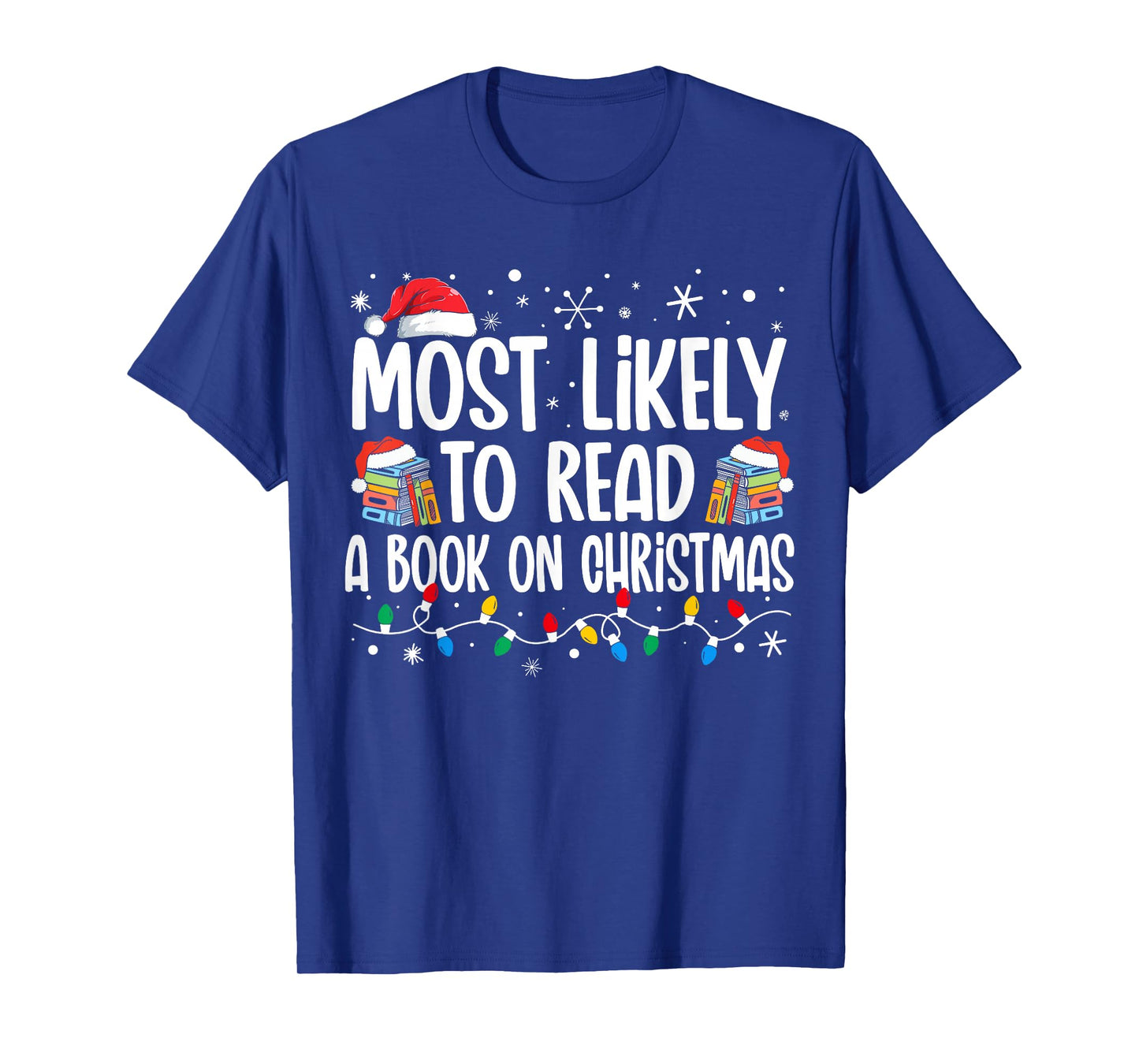 Most Likely To Read A Book On Christmas Matching Family T-Shirt