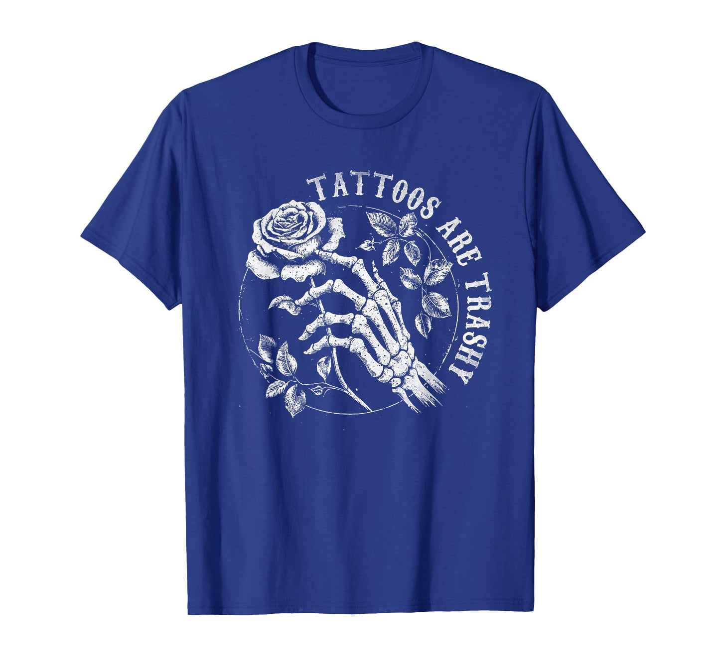 Tattoos Are Trashy Vintage Y2K Joke T-Shirt