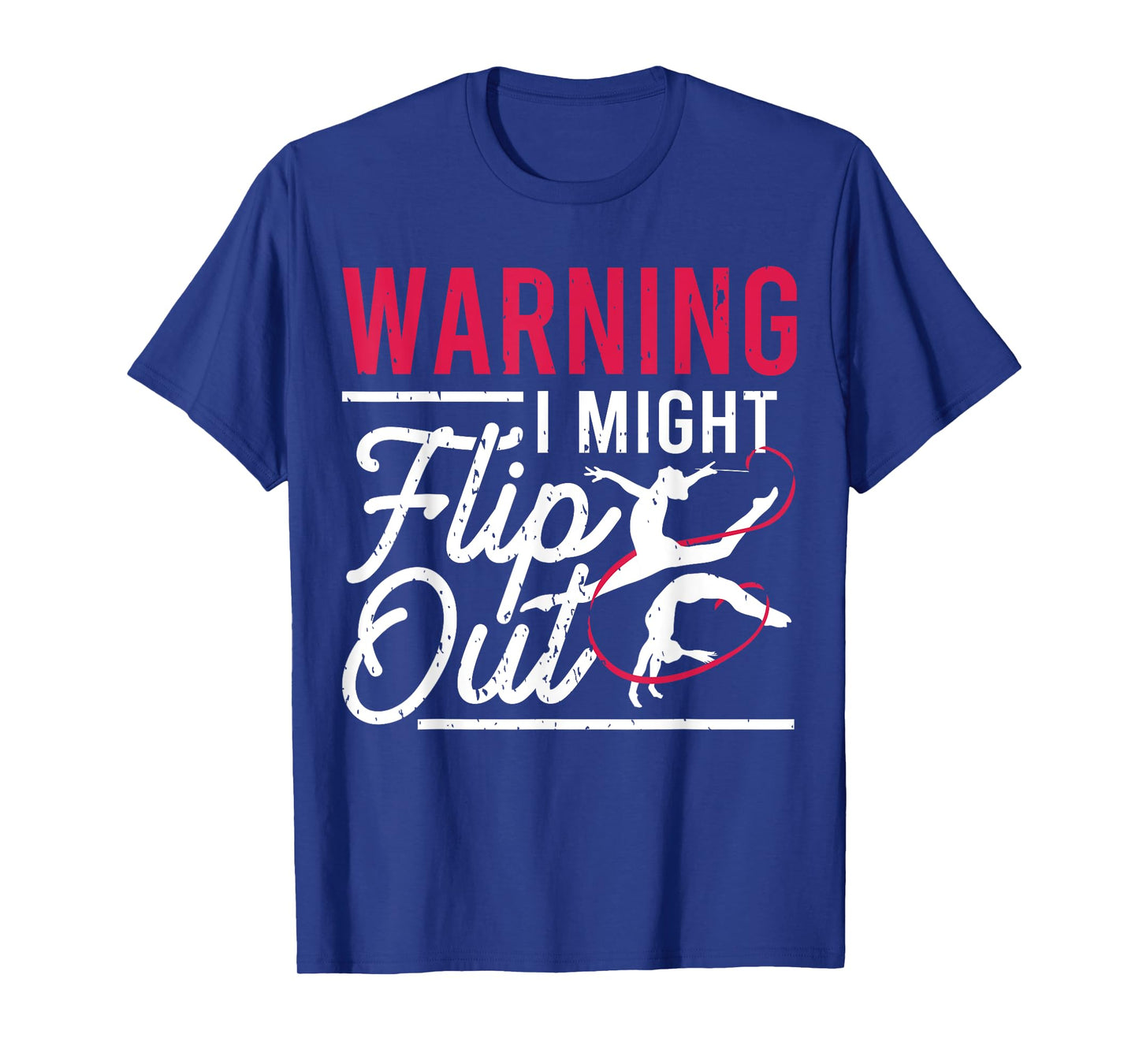 Warning I Might Flip Out Funny Gymnast Gymnastics Pun Outfit T-Shirt